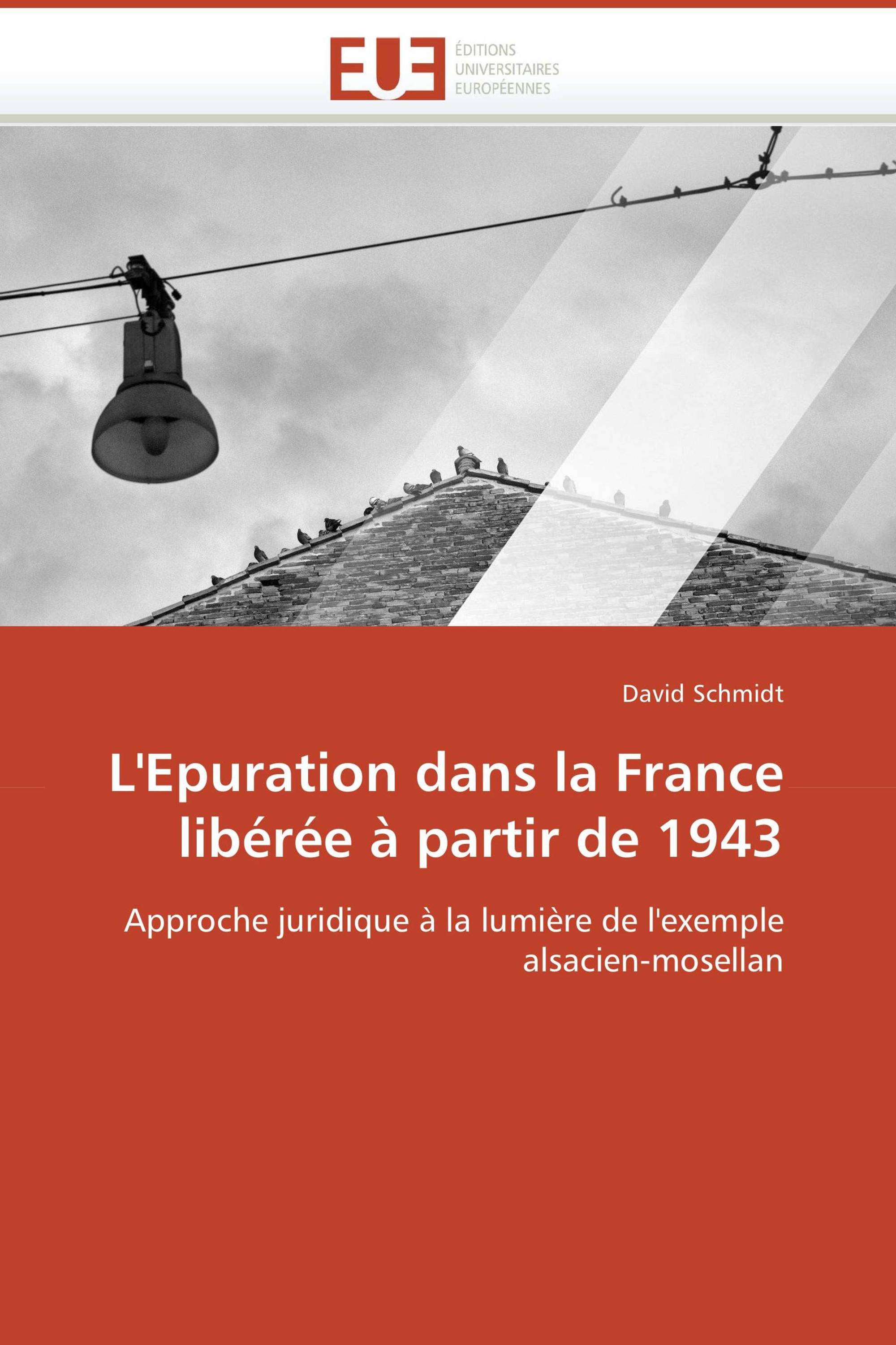 L'Epuration dans la France libérée à partir de 1943