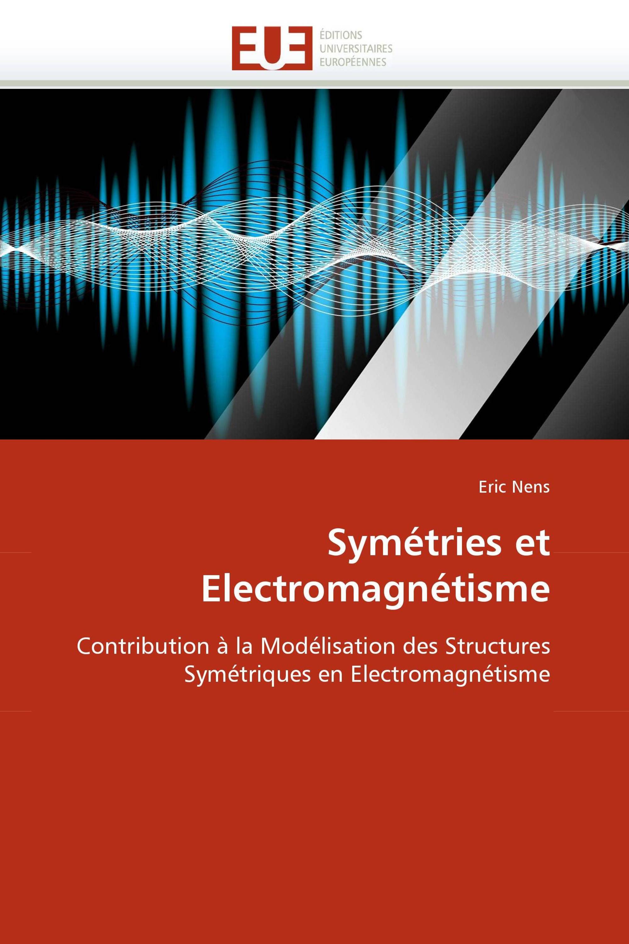 Symétries et Electromagnétisme