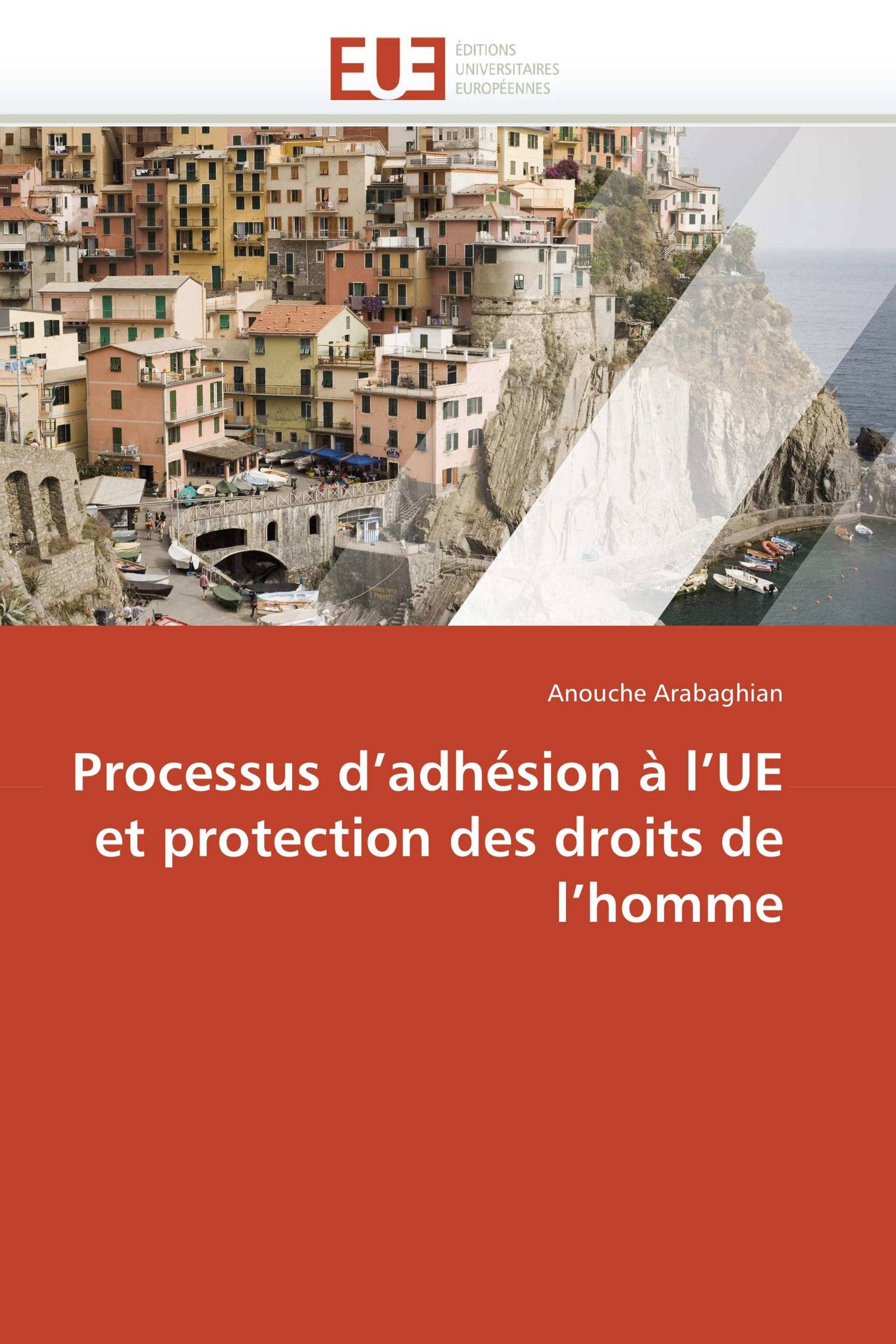 Processus d’adhésion à l’UE et protection des droits de l’homme