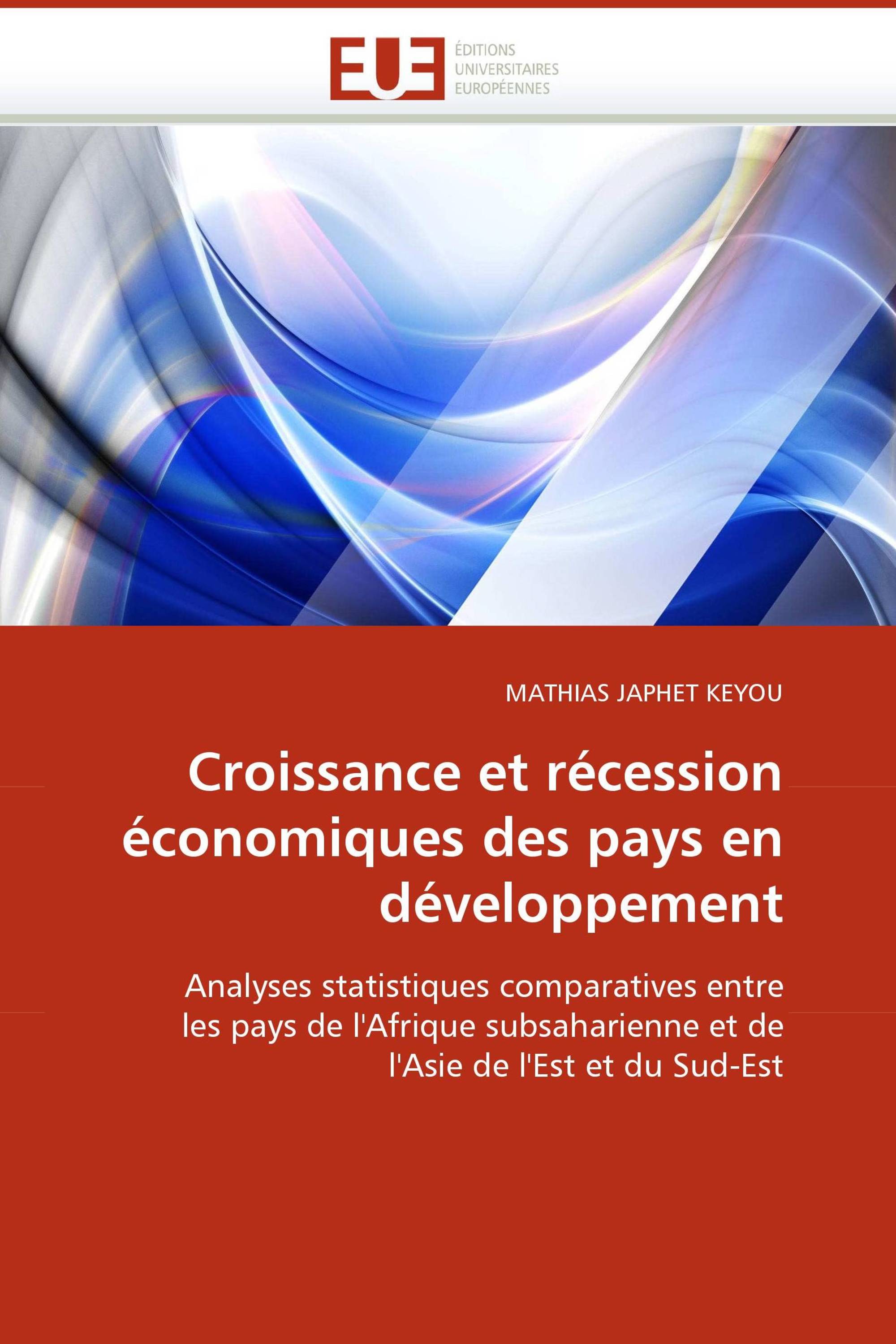 Croissance et récession économiques des pays en développement