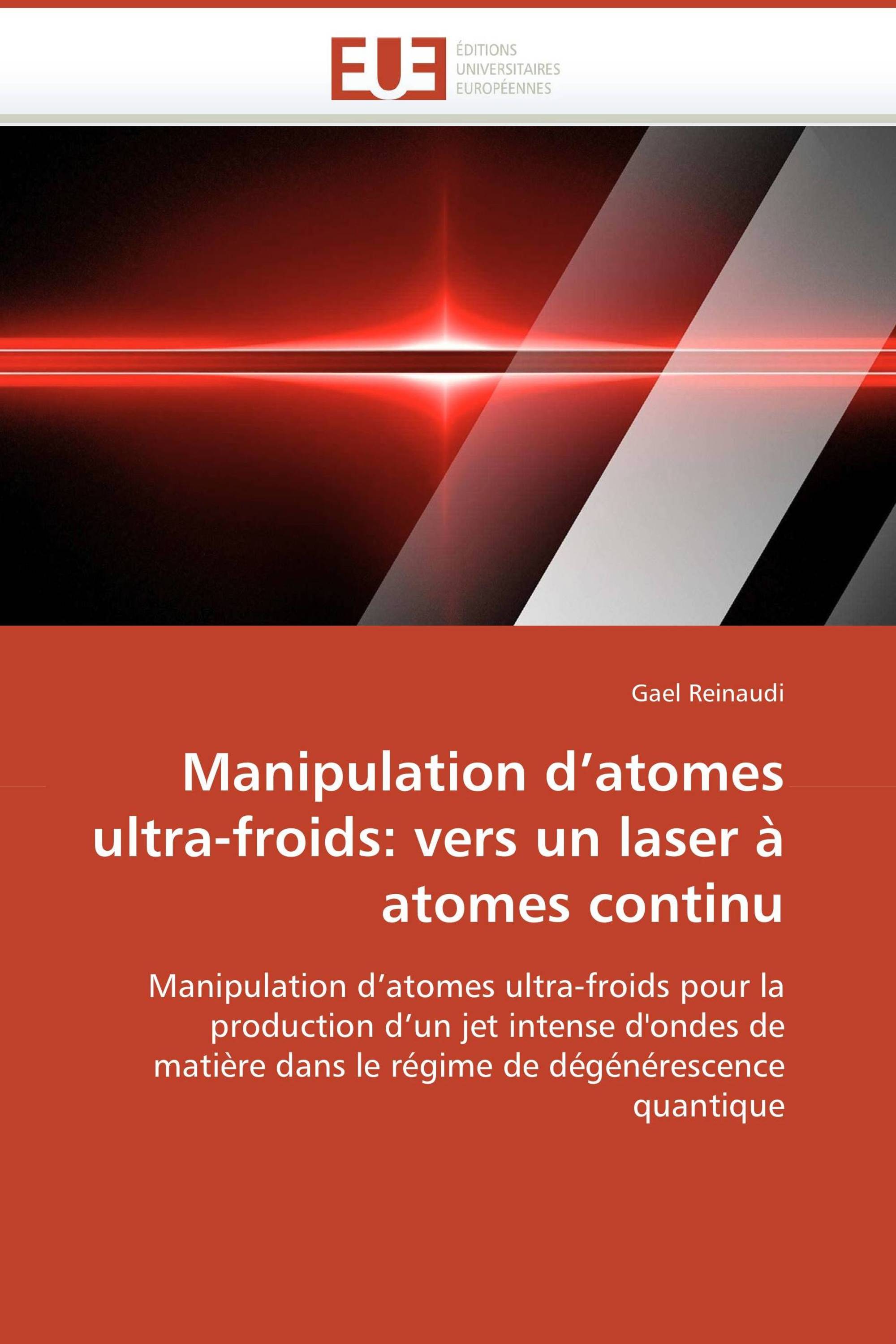 Manipulation d’atomes ultra-froids: vers un laser à atomes continu