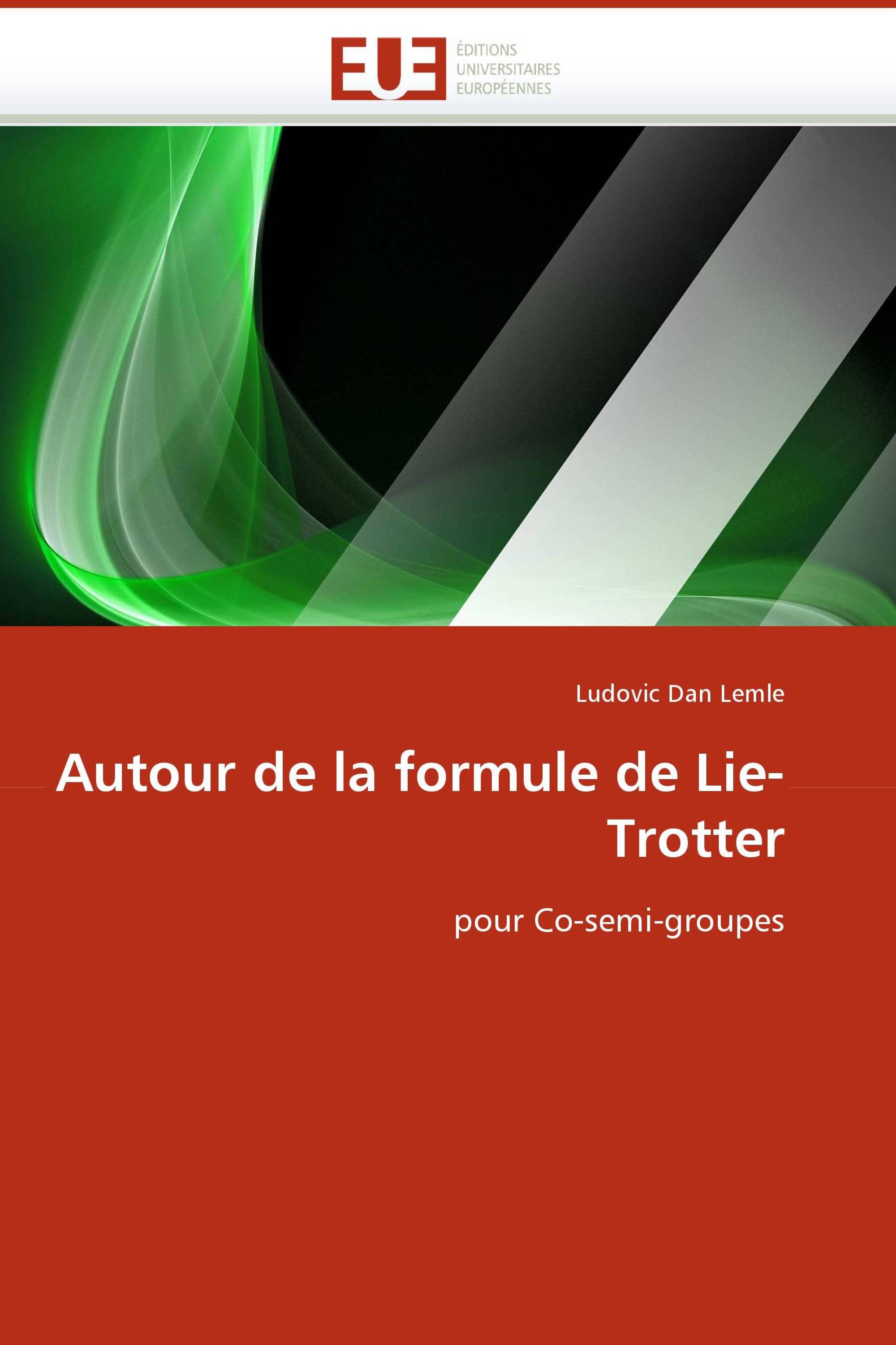 Autour de la formule de Lie-Trotter