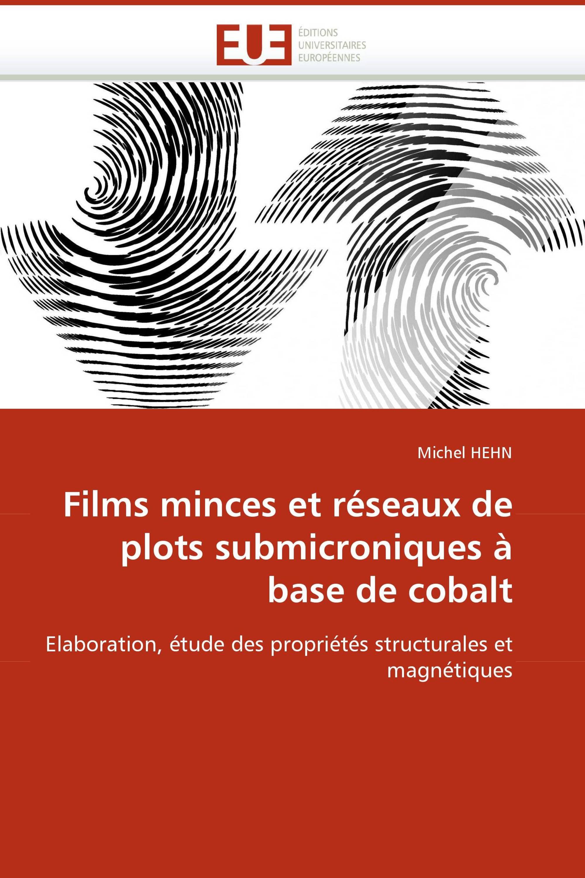 Films minces et réseaux de plots submicroniques à base de cobalt