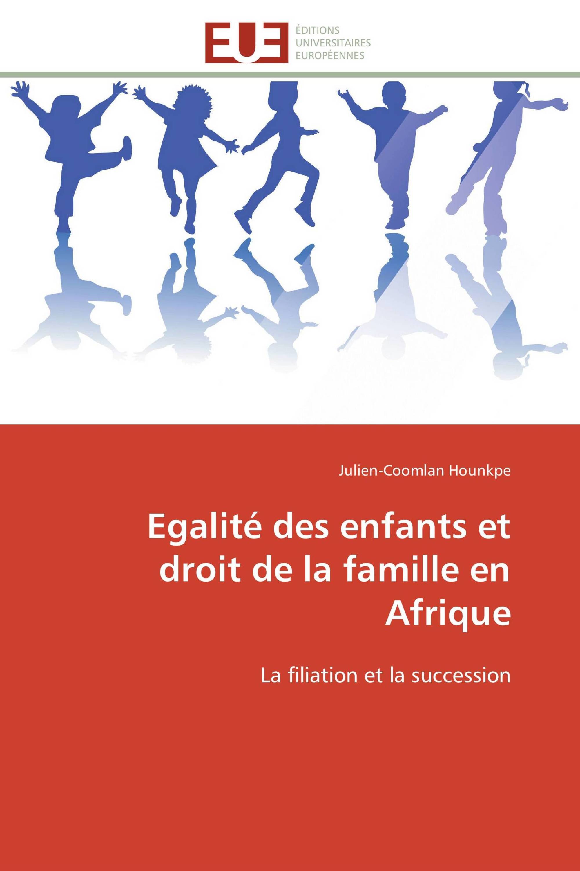 Egalité des enfants et droit de la famille en Afrique