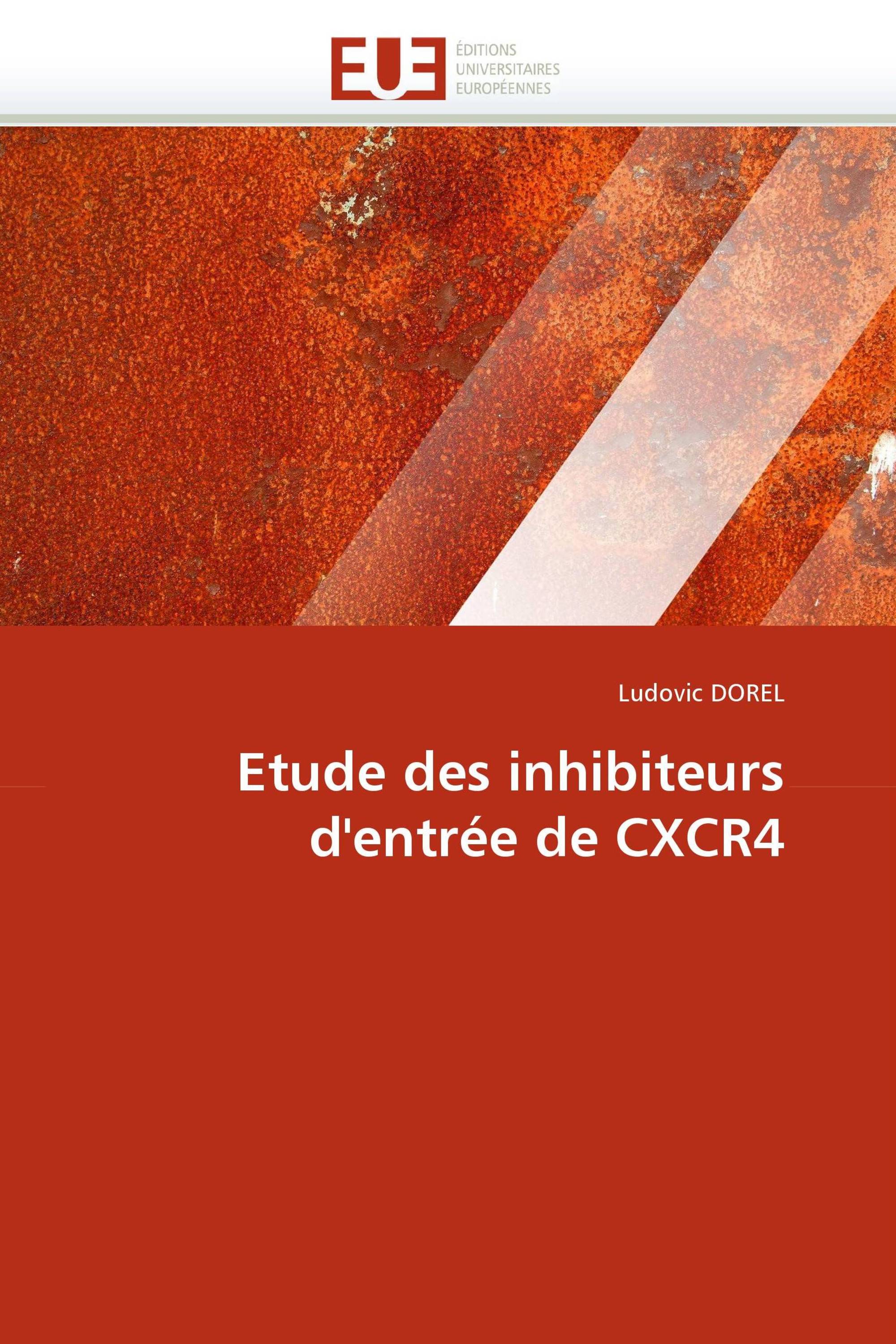 Etude des inhibiteurs d''entrée de CXCR4