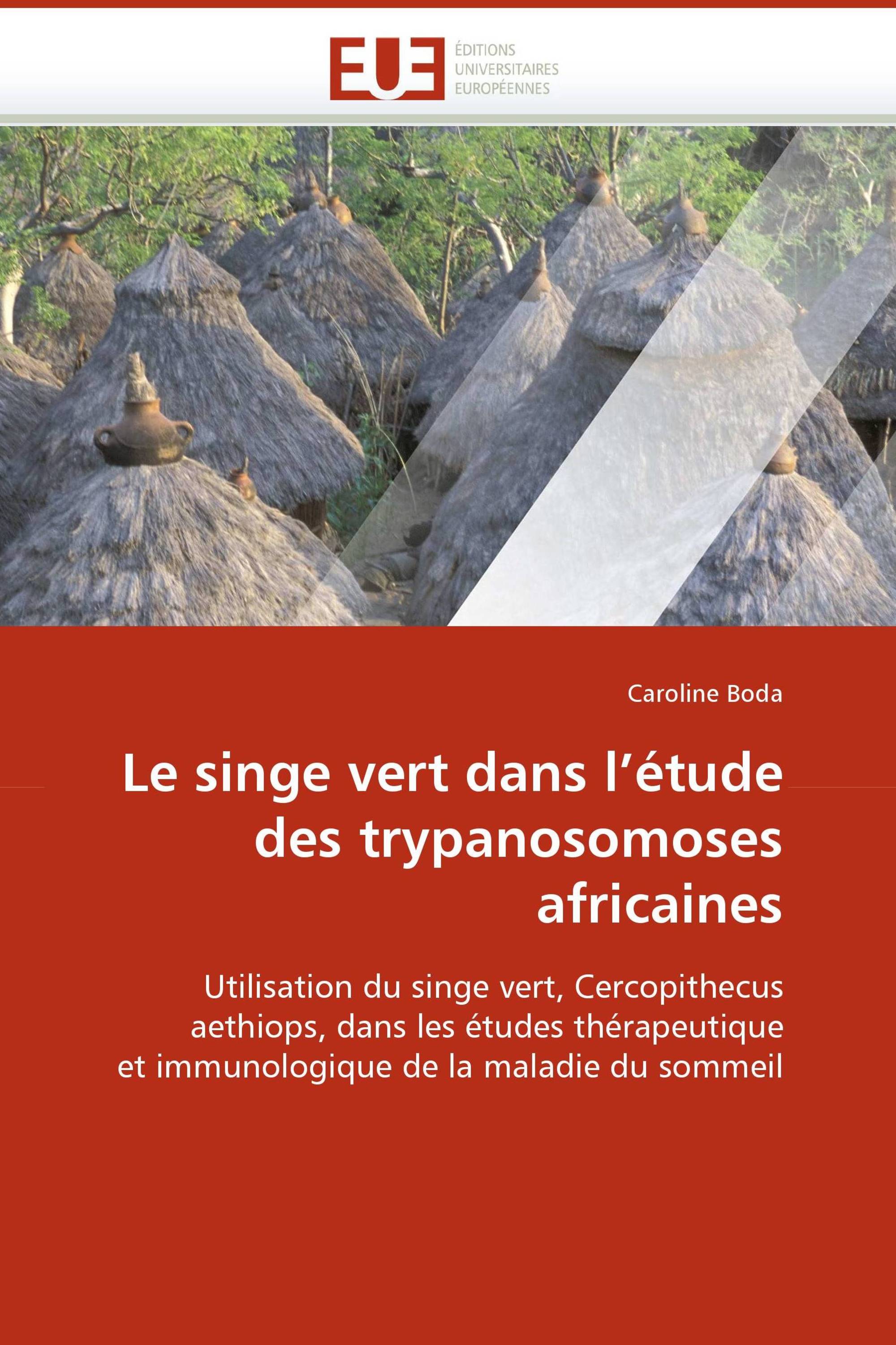 Le singe vert dans l''étude des trypanosomoses africaines