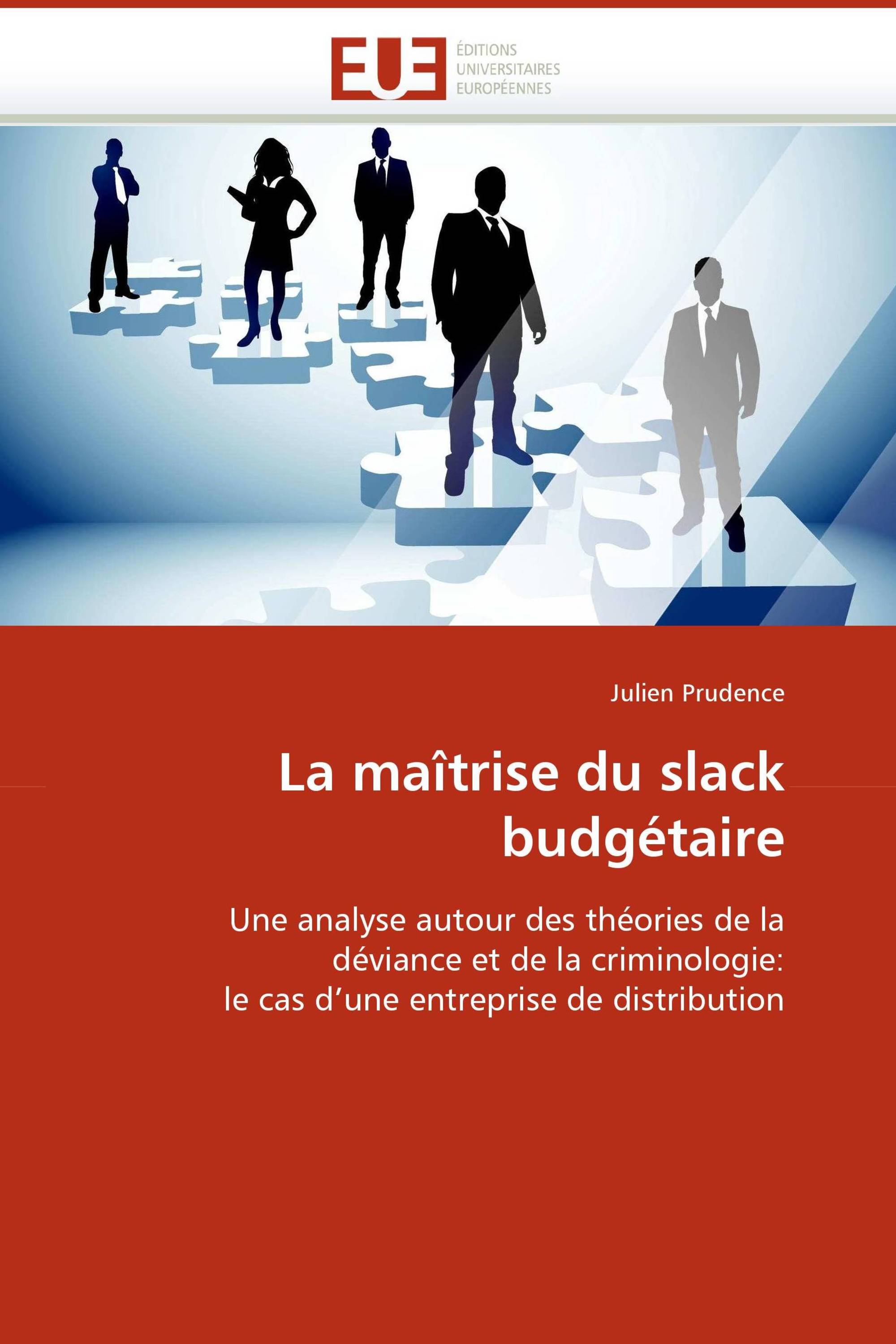 La maîtrise du slack budgétaire