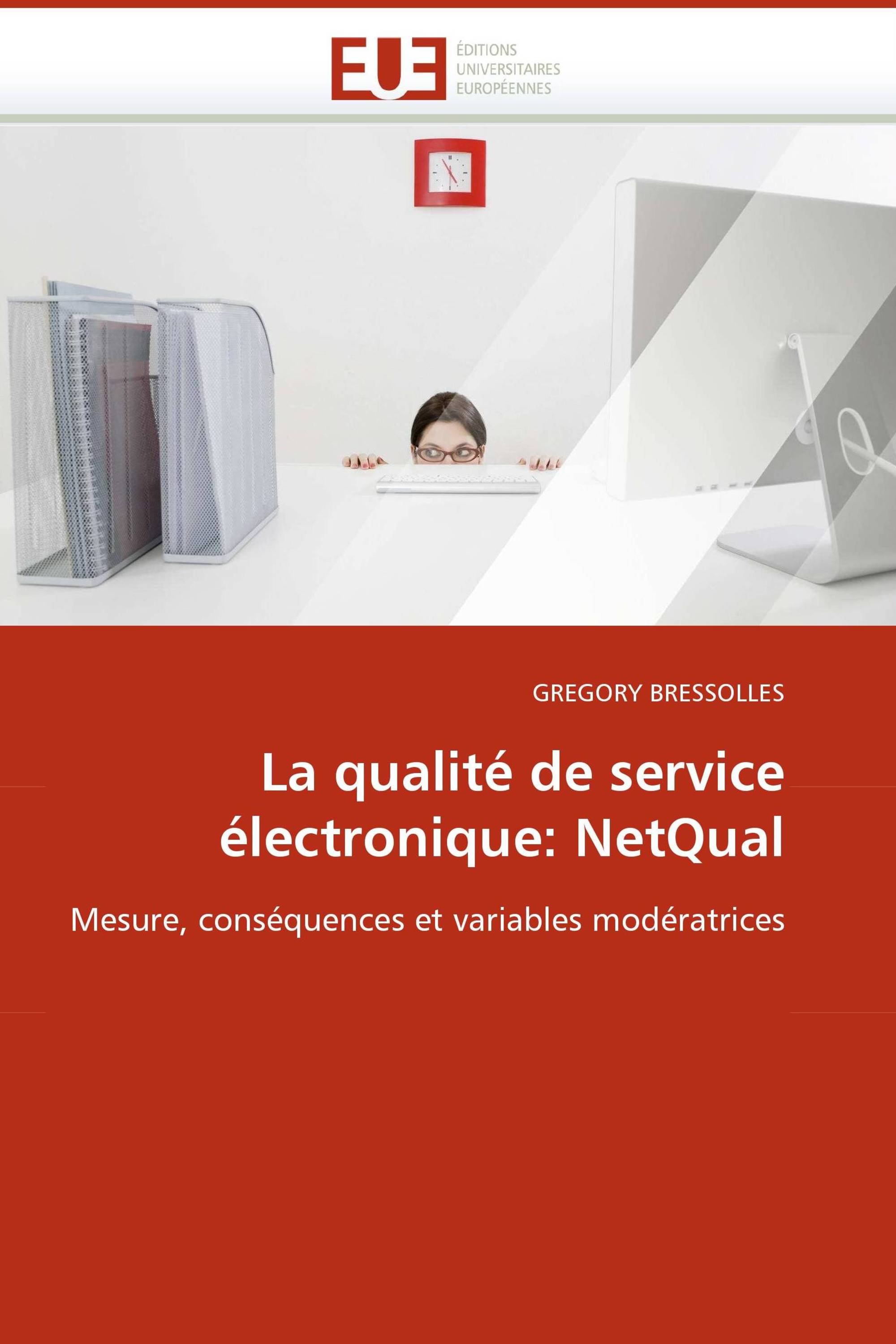 La qualité de service électronique: NetQual