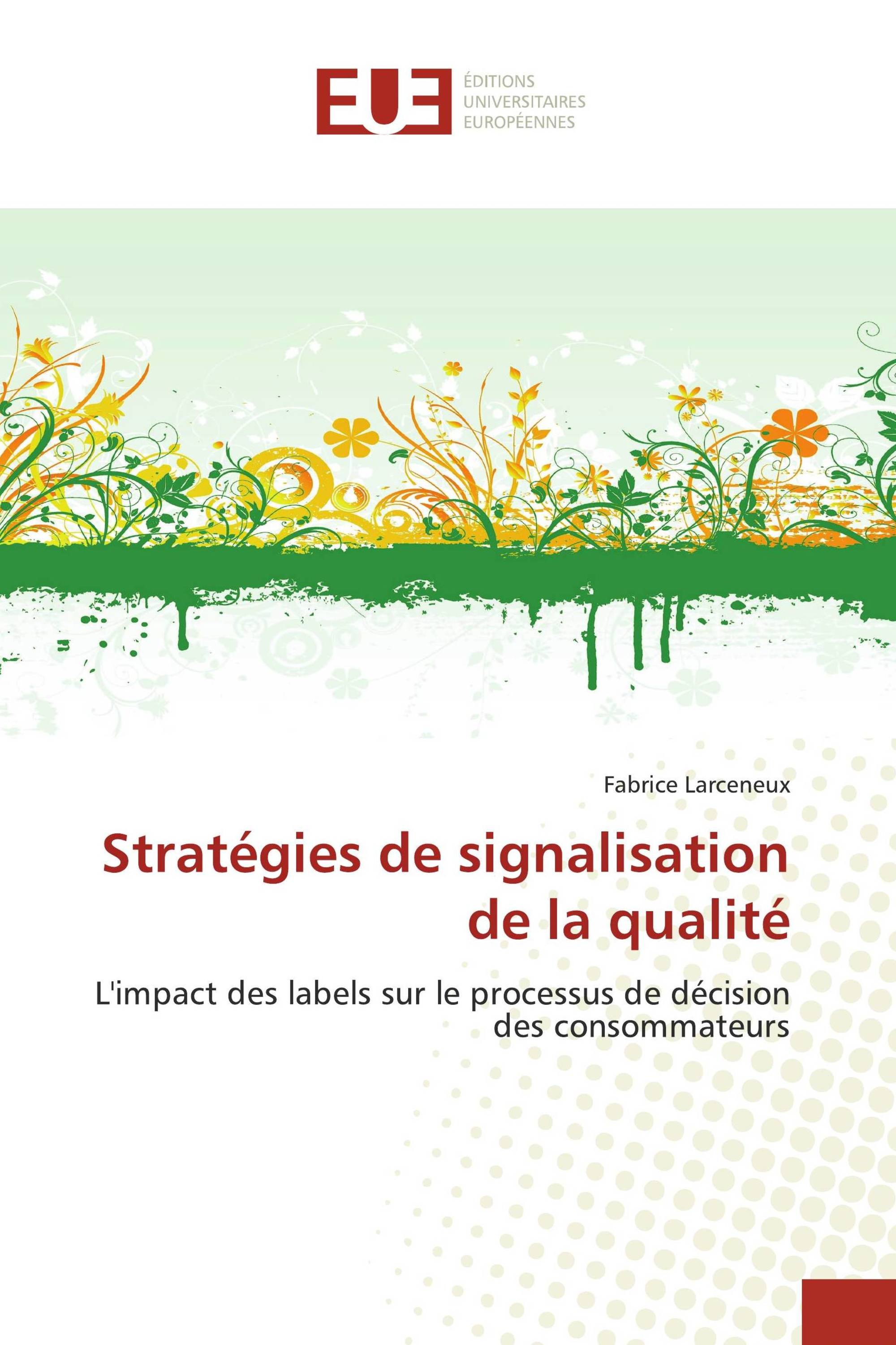 Stratégies de signalisation de la qualité