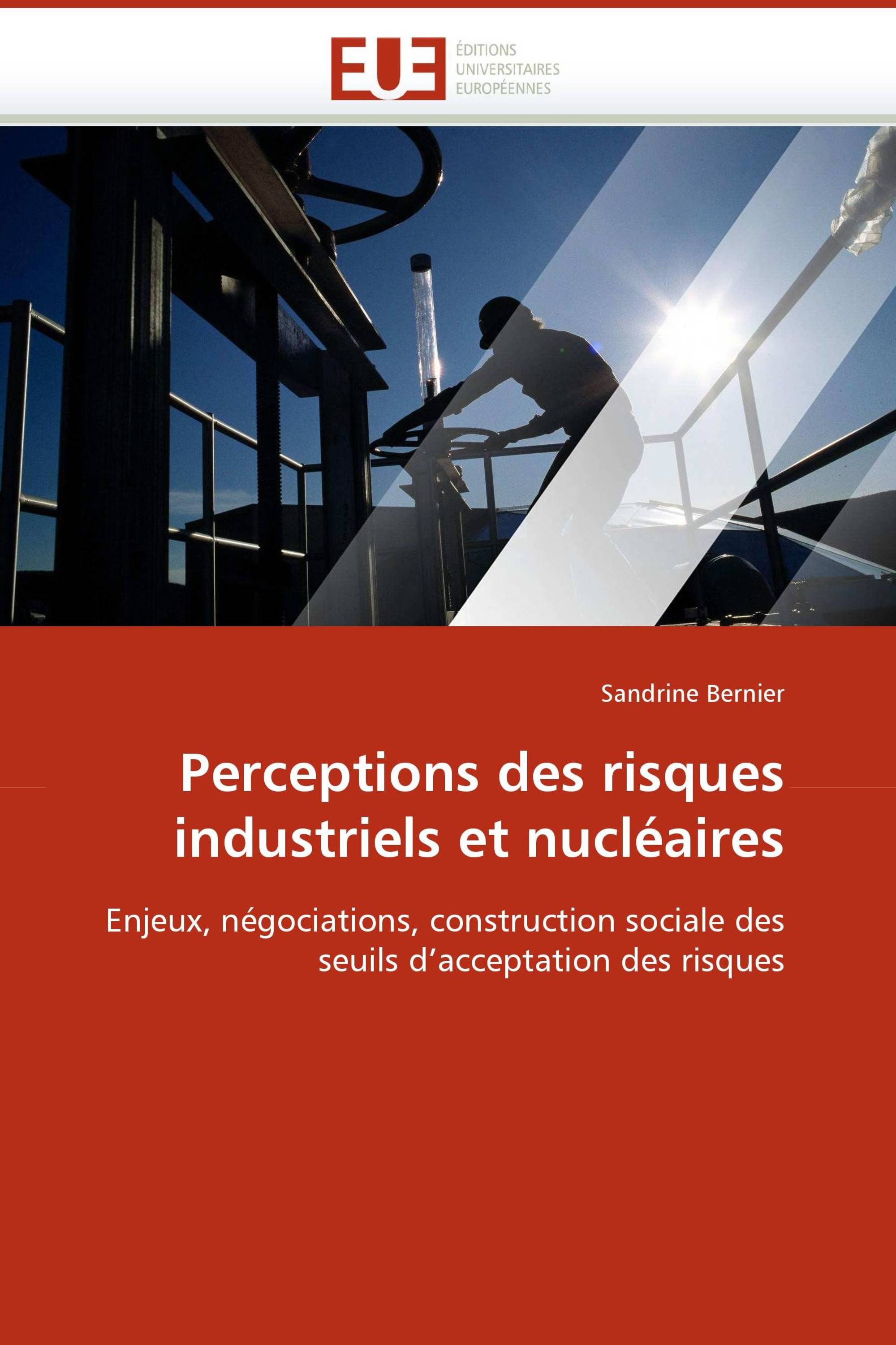 Perceptions des risques industriels et nucléaires