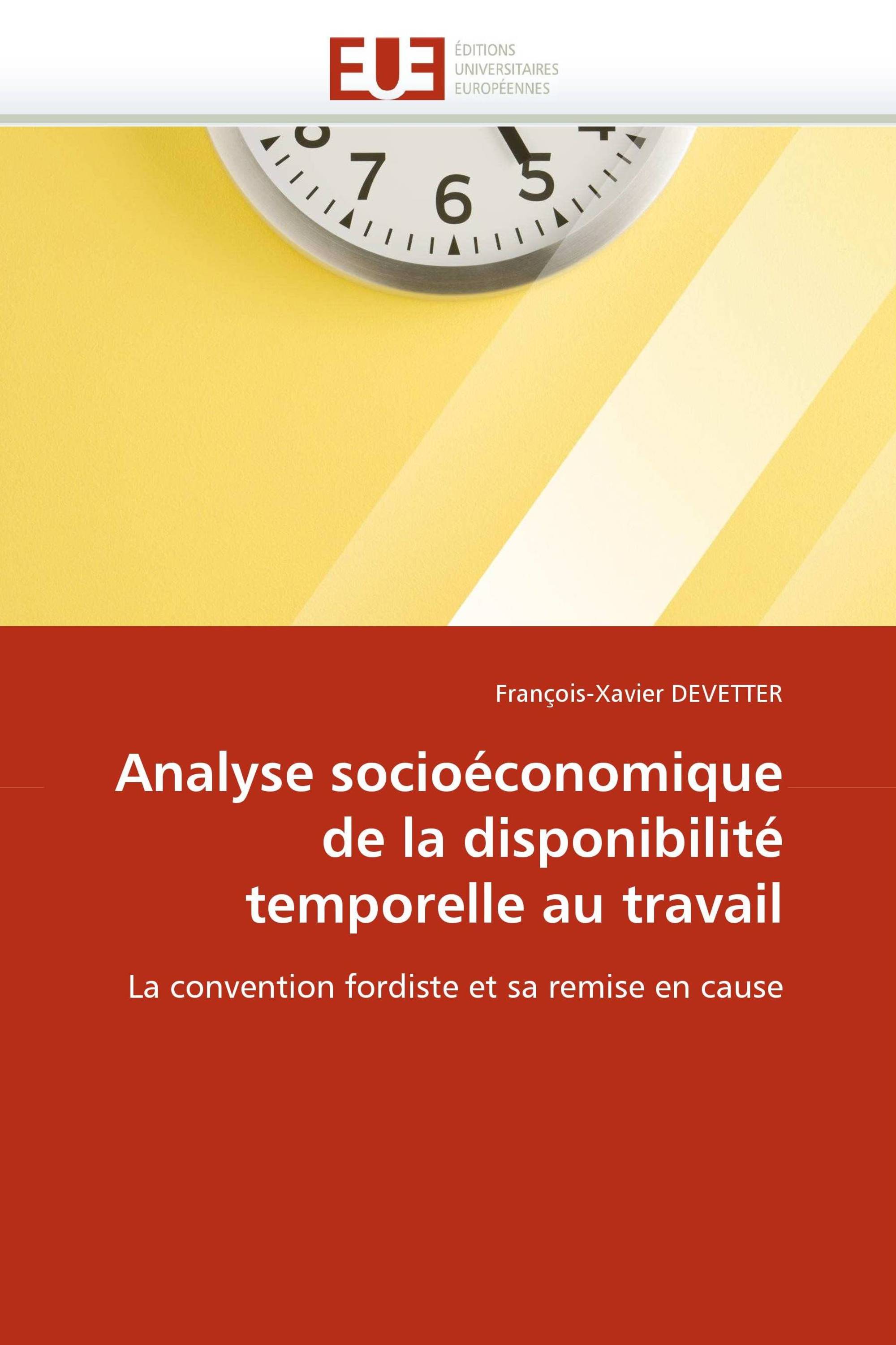 Analyse socioéconomique de la disponibilité temporelle au travail