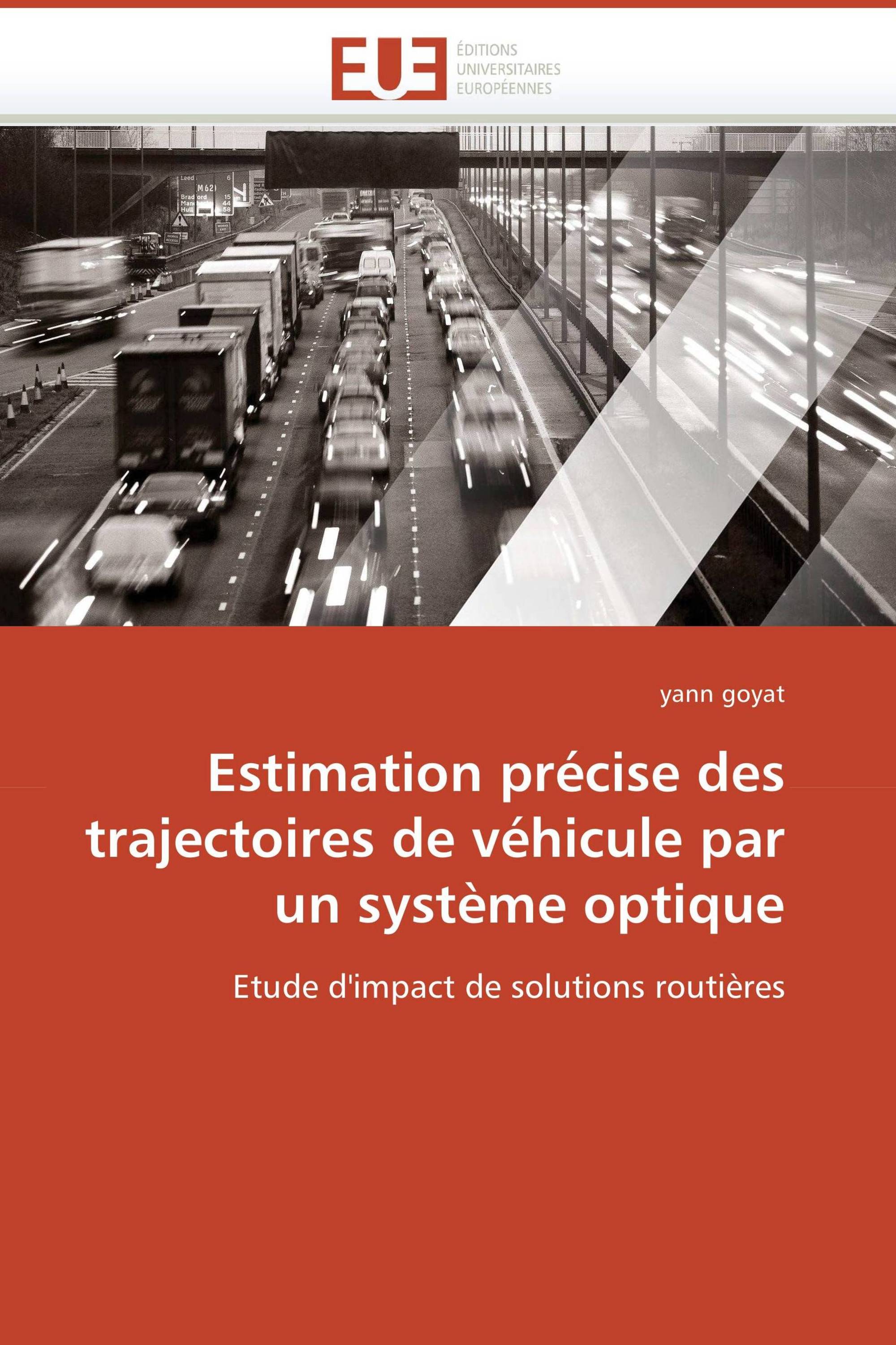 Estimation précise des trajectoires de véhicule par un système optique