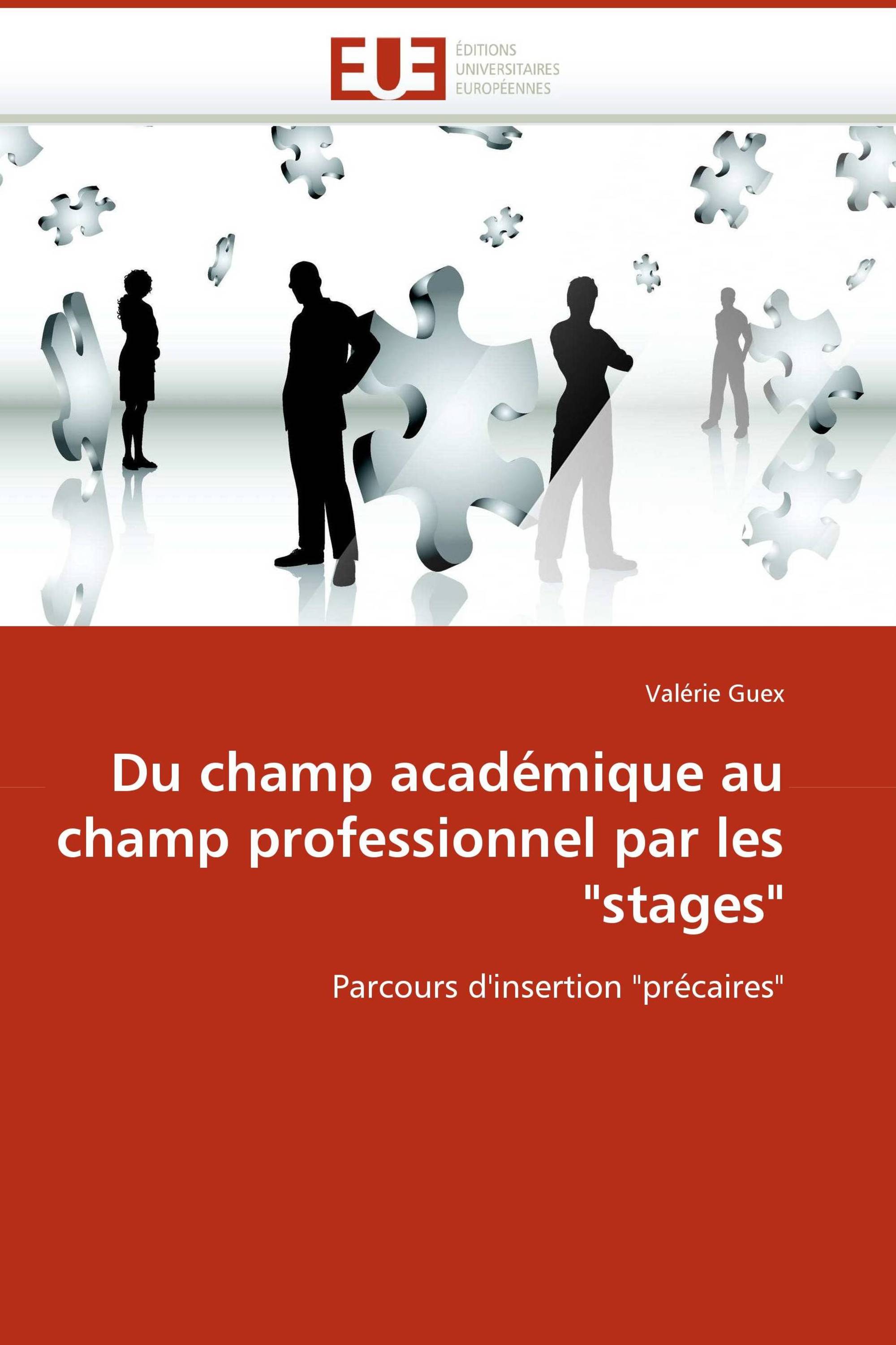 Du champ académique au champ professionnel par les "stages"