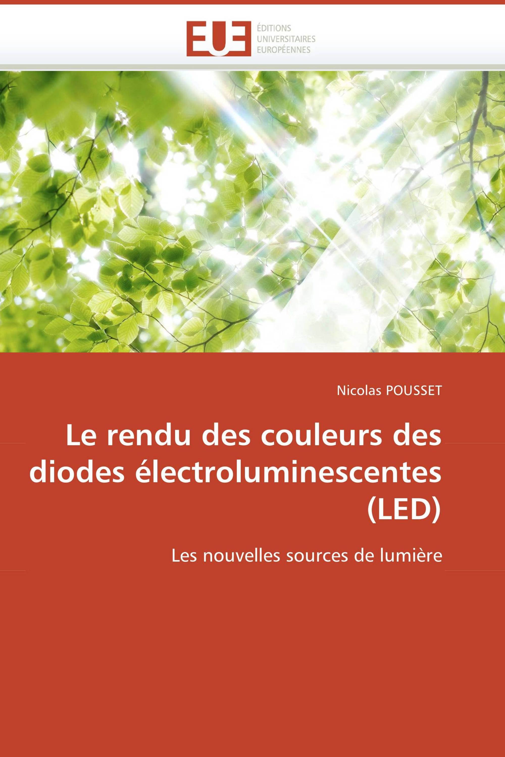 Le rendu des couleurs des diodes électroluminescentes (LED)