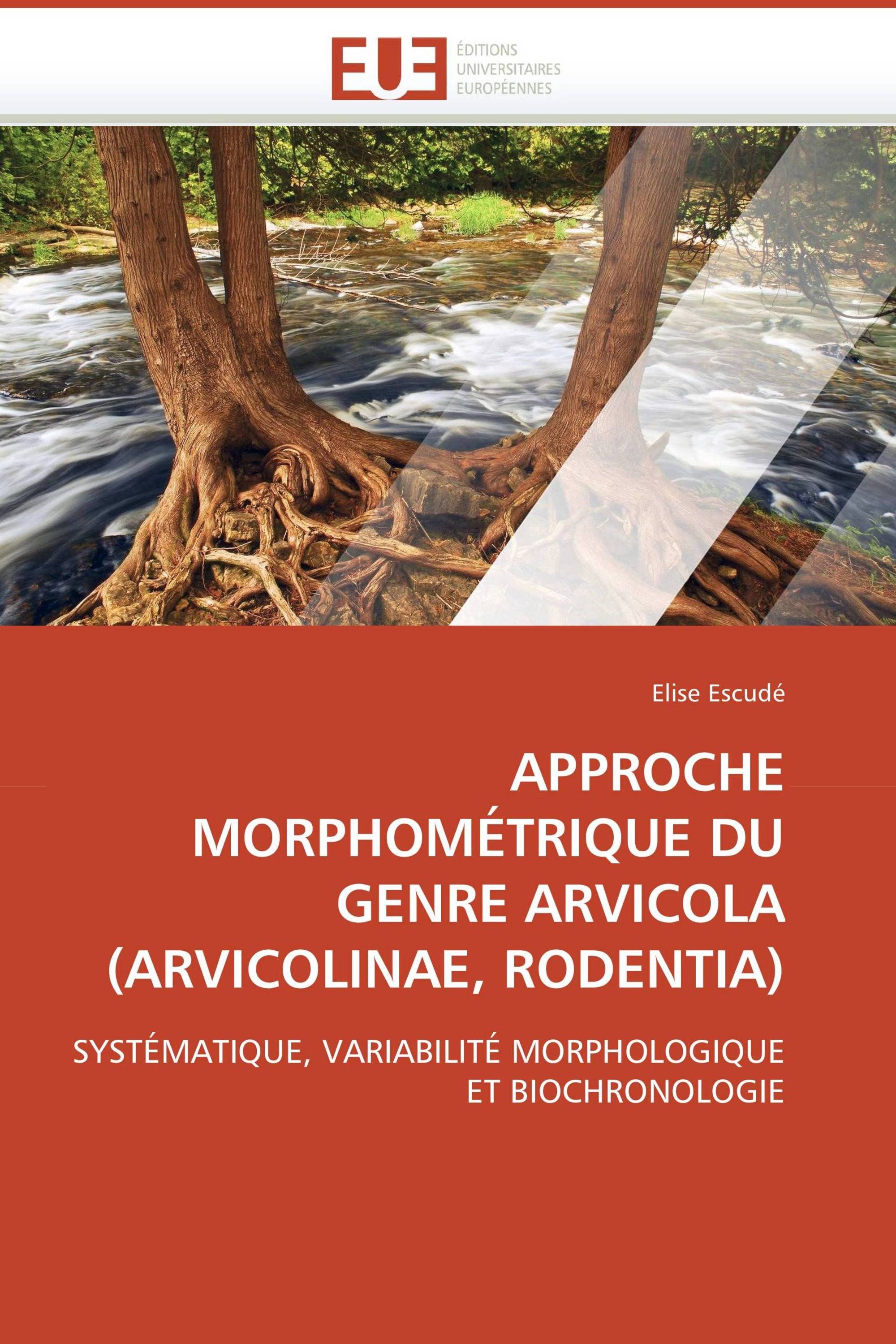 APPROCHE MORPHOMÉTRIQUE DU GENRE ARVICOLA (ARVICOLINAE, RODENTIA)