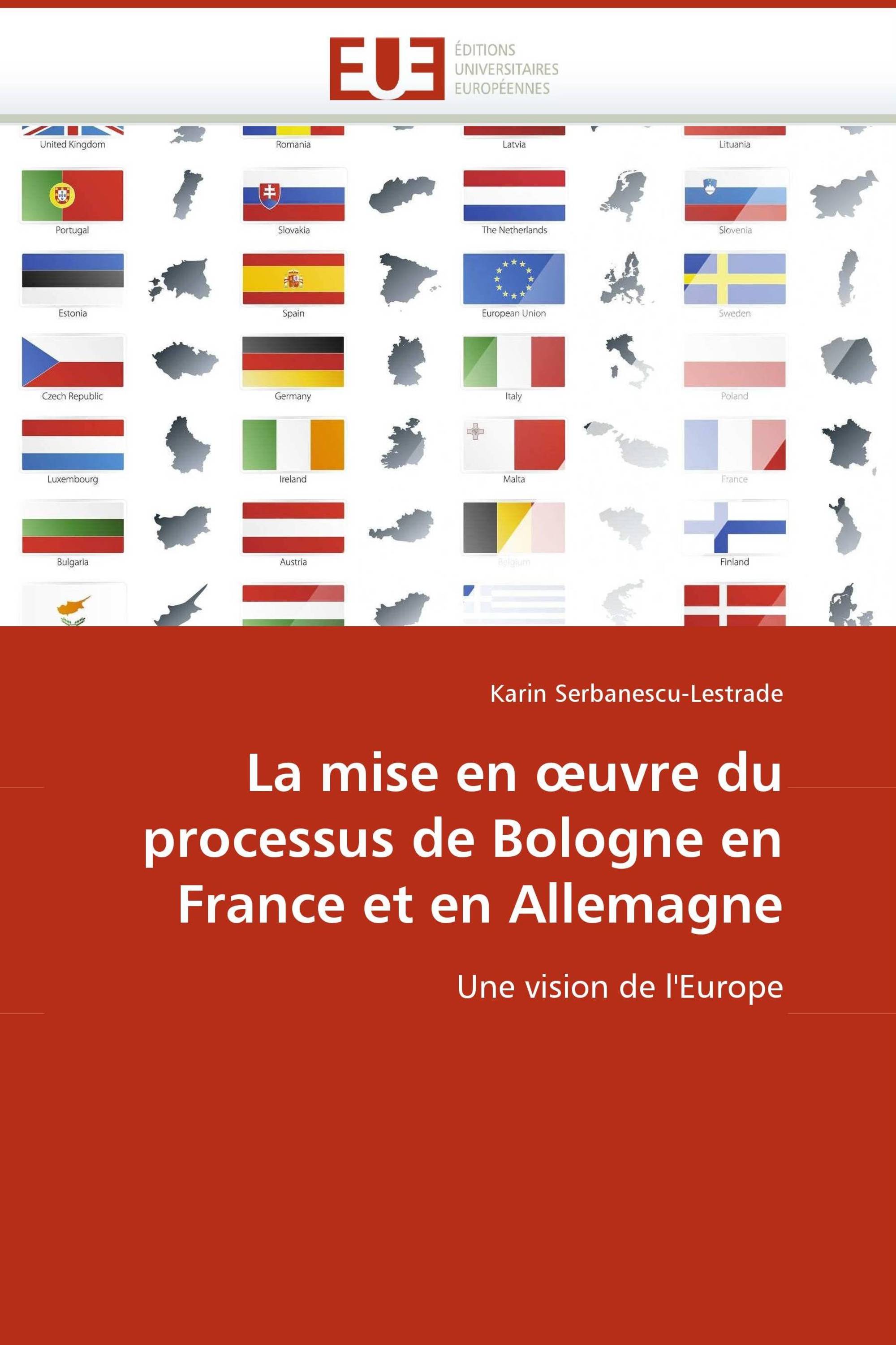 La mise en œuvre du processus de Bologne en France et en Allemagne