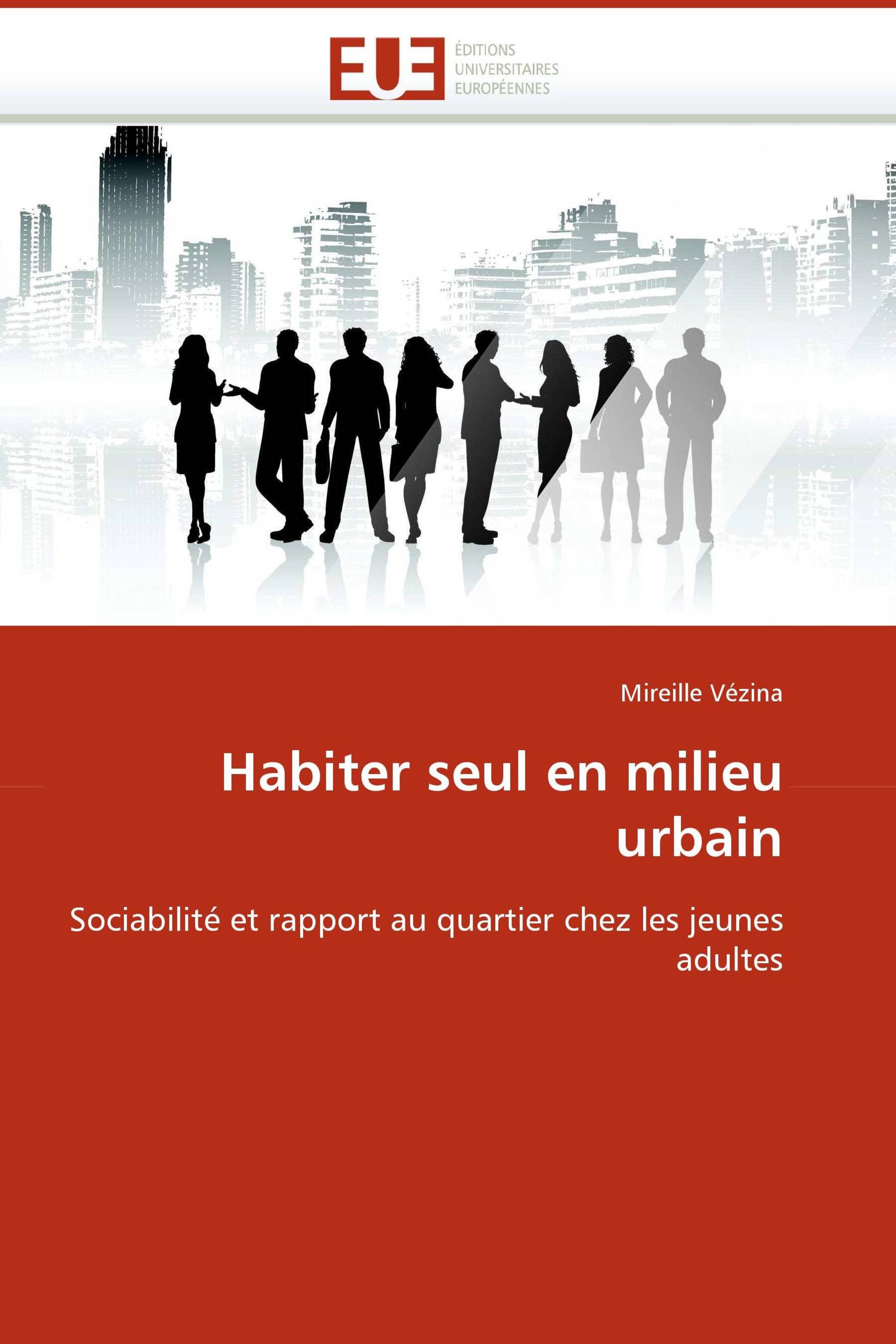 Habiter seul en milieu urbain