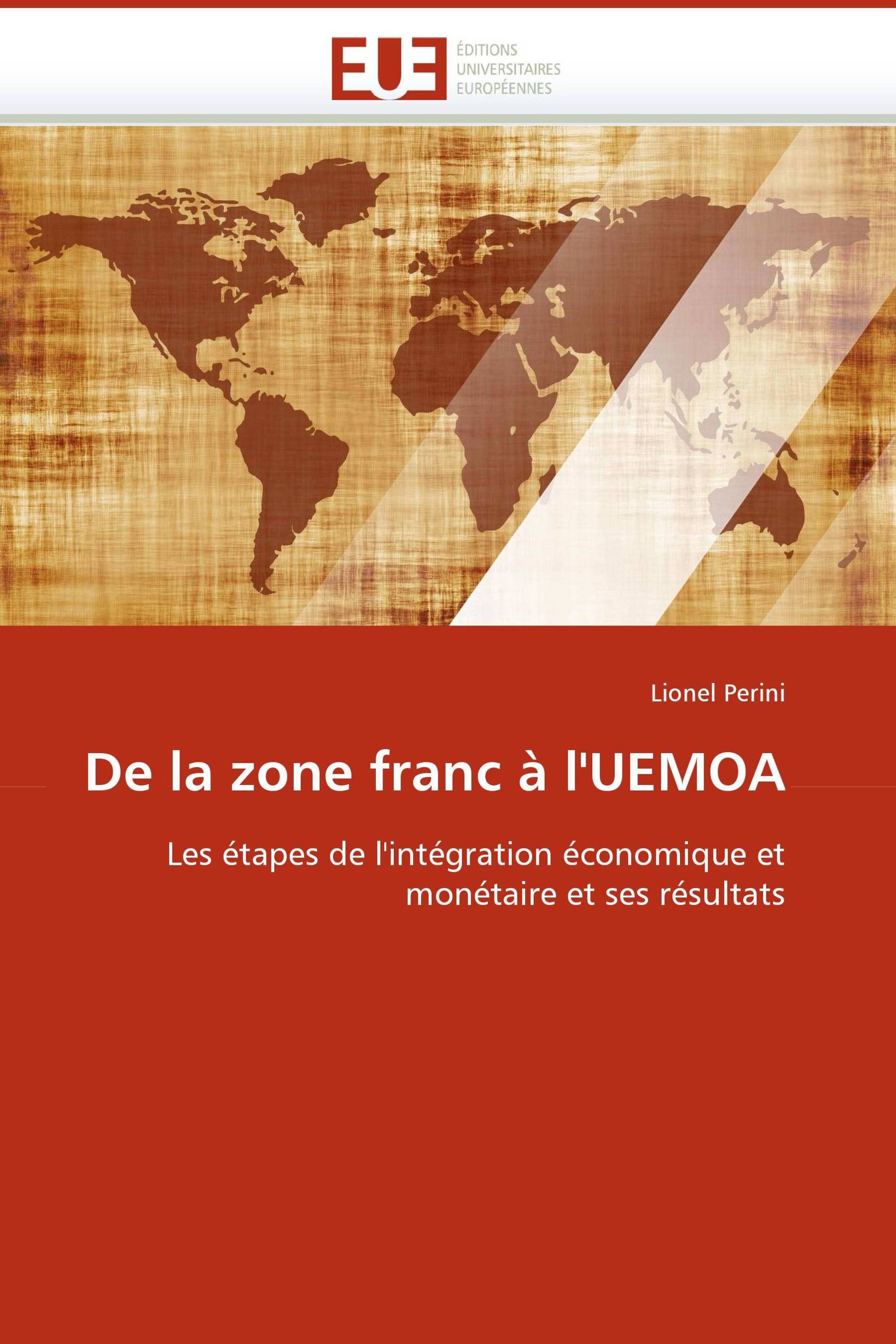 De la zone franc à l''UEMOA