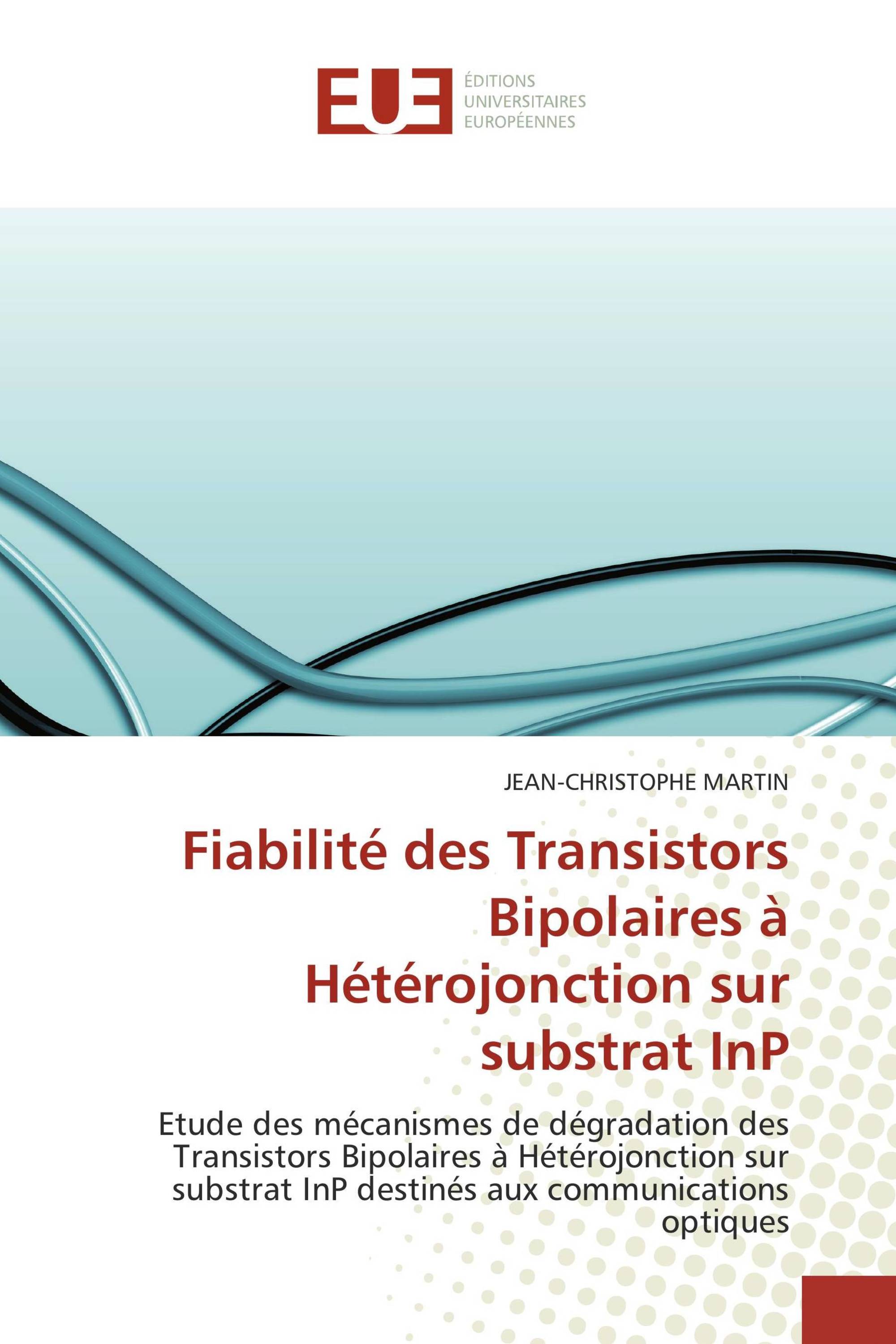 Fiabilité des Transistors Bipolaires à Hétérojonction sur substrat InP