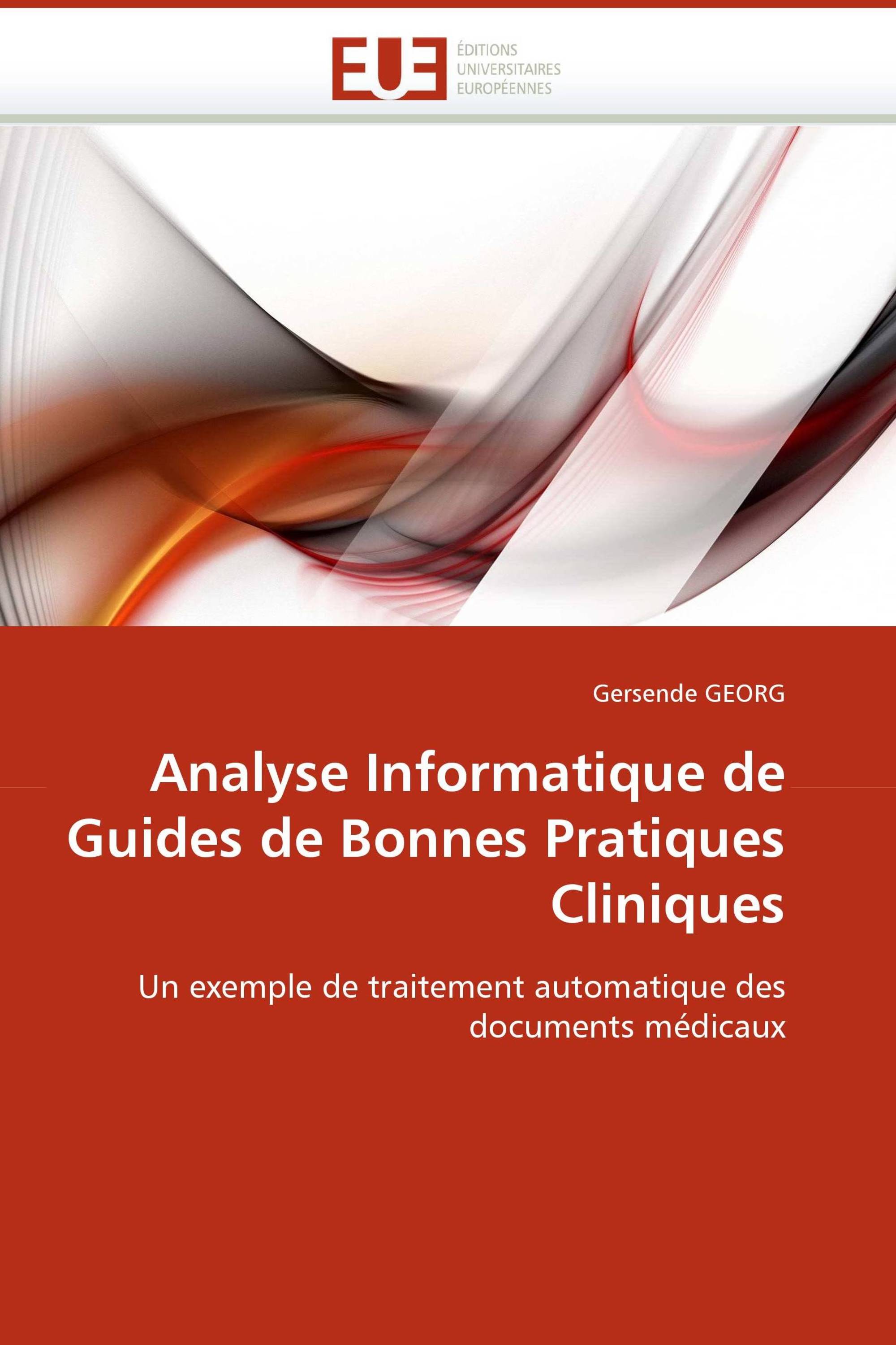 Analyse Informatique de Guides de Bonnes Pratiques Cliniques