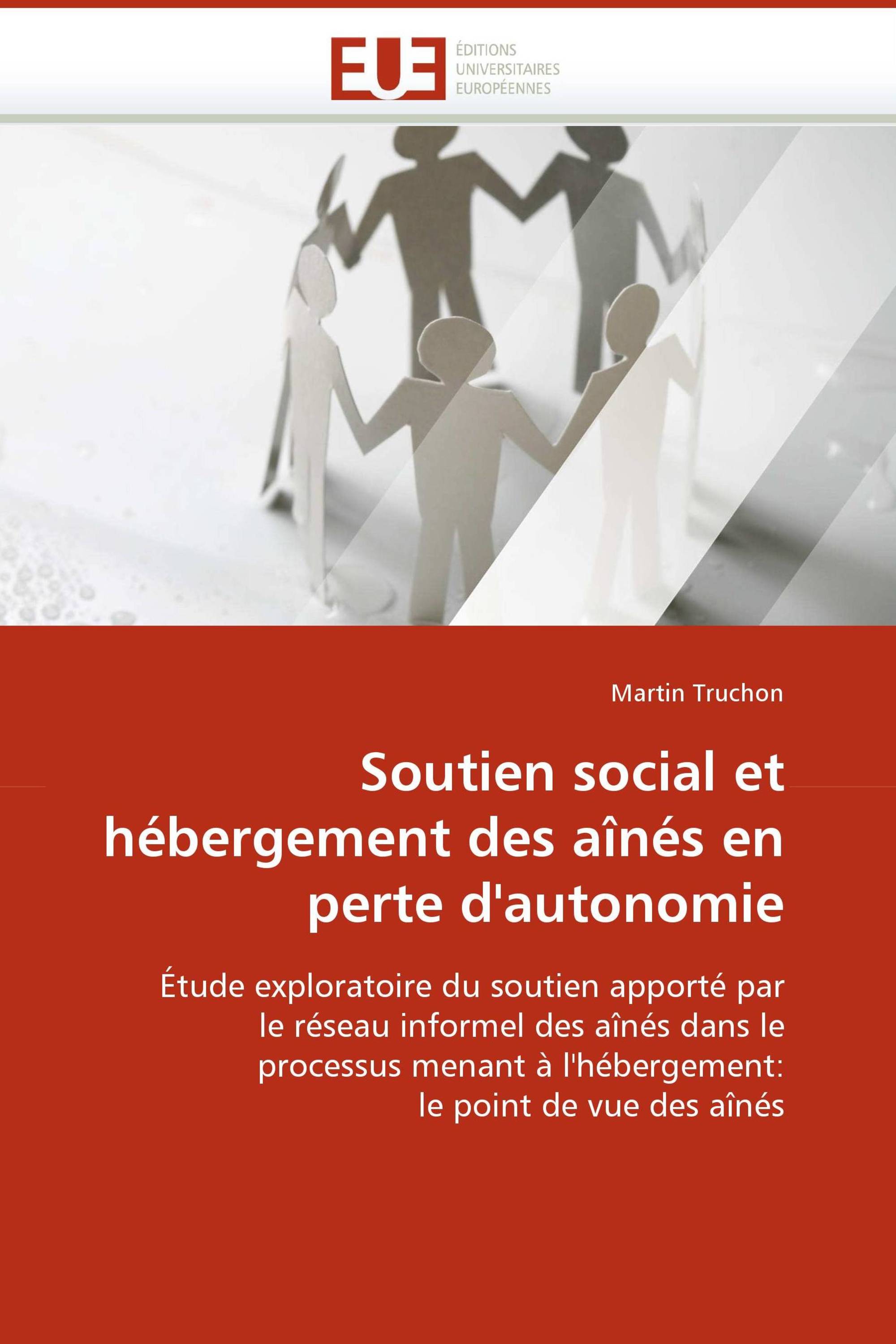 Soutien social et hébergement des aînés en perte d''autonomie