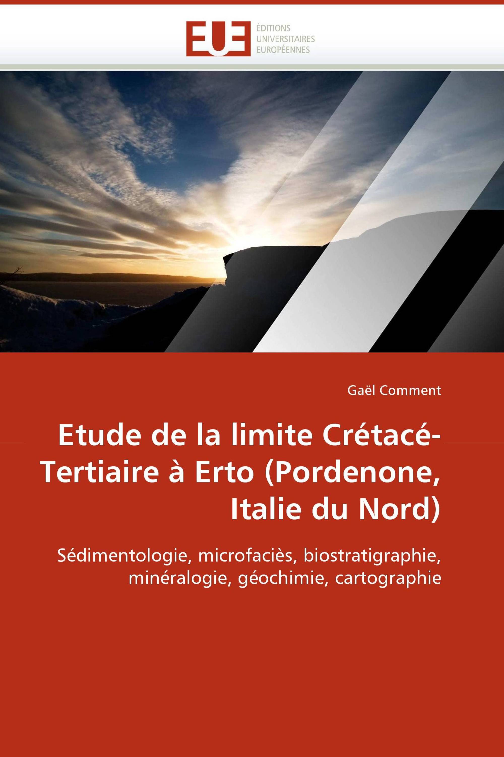 Etude de la limite Crétacé-Tertiaire à Erto (Pordenone, Italie du Nord)