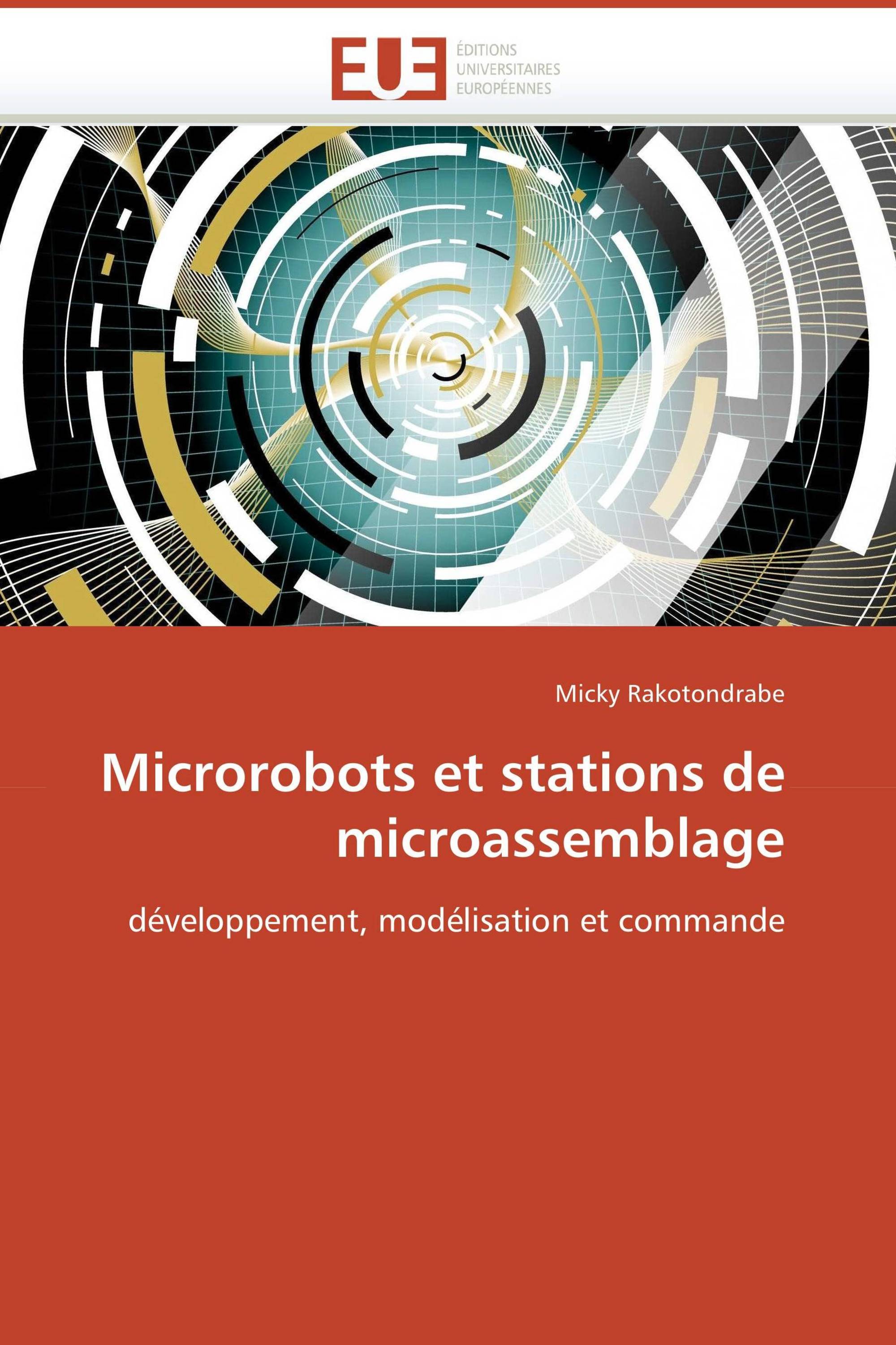 Microrobots et stations de microassemblage