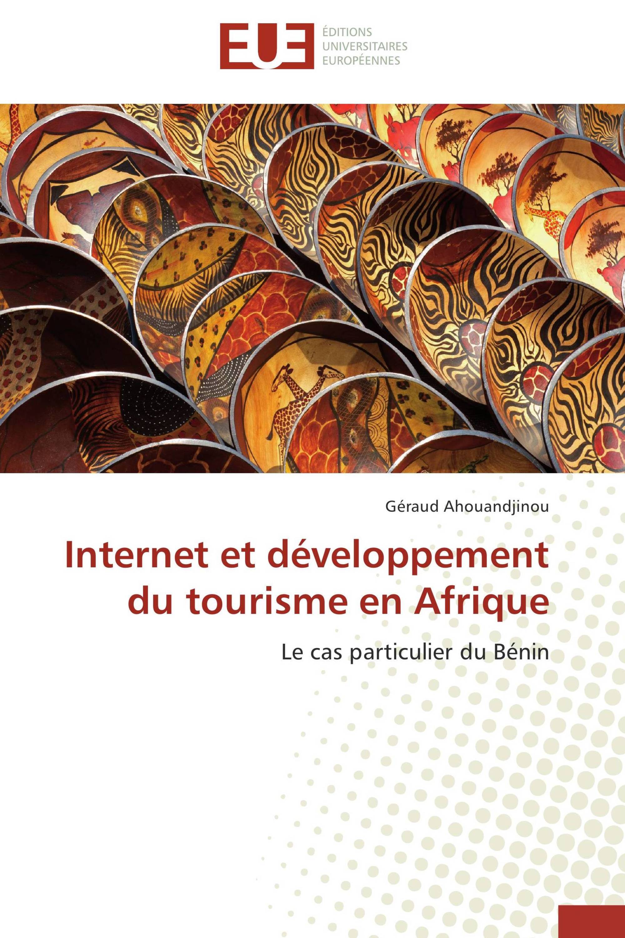 Internet et développement du tourisme en Afrique