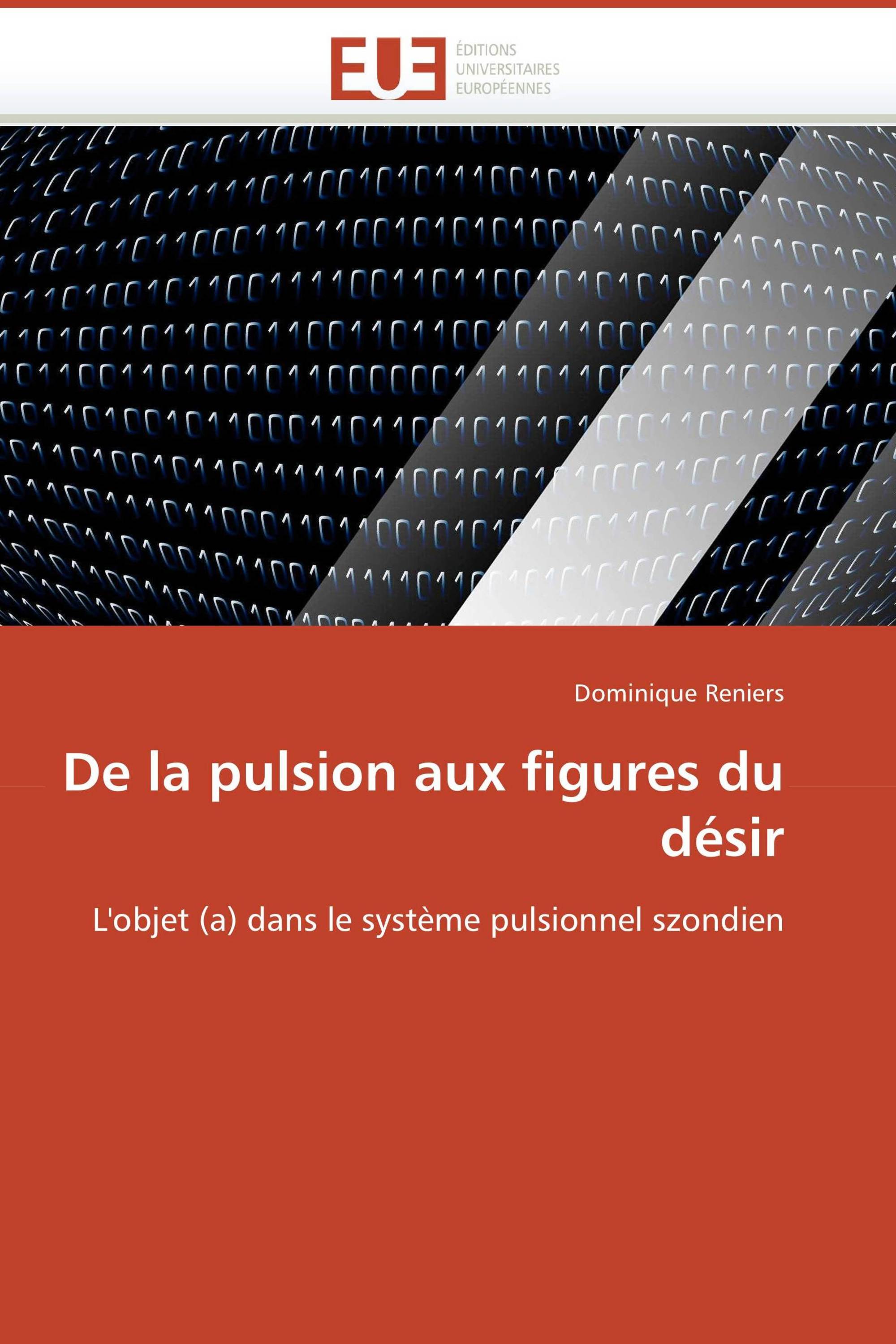 De la pulsion aux figures du désir