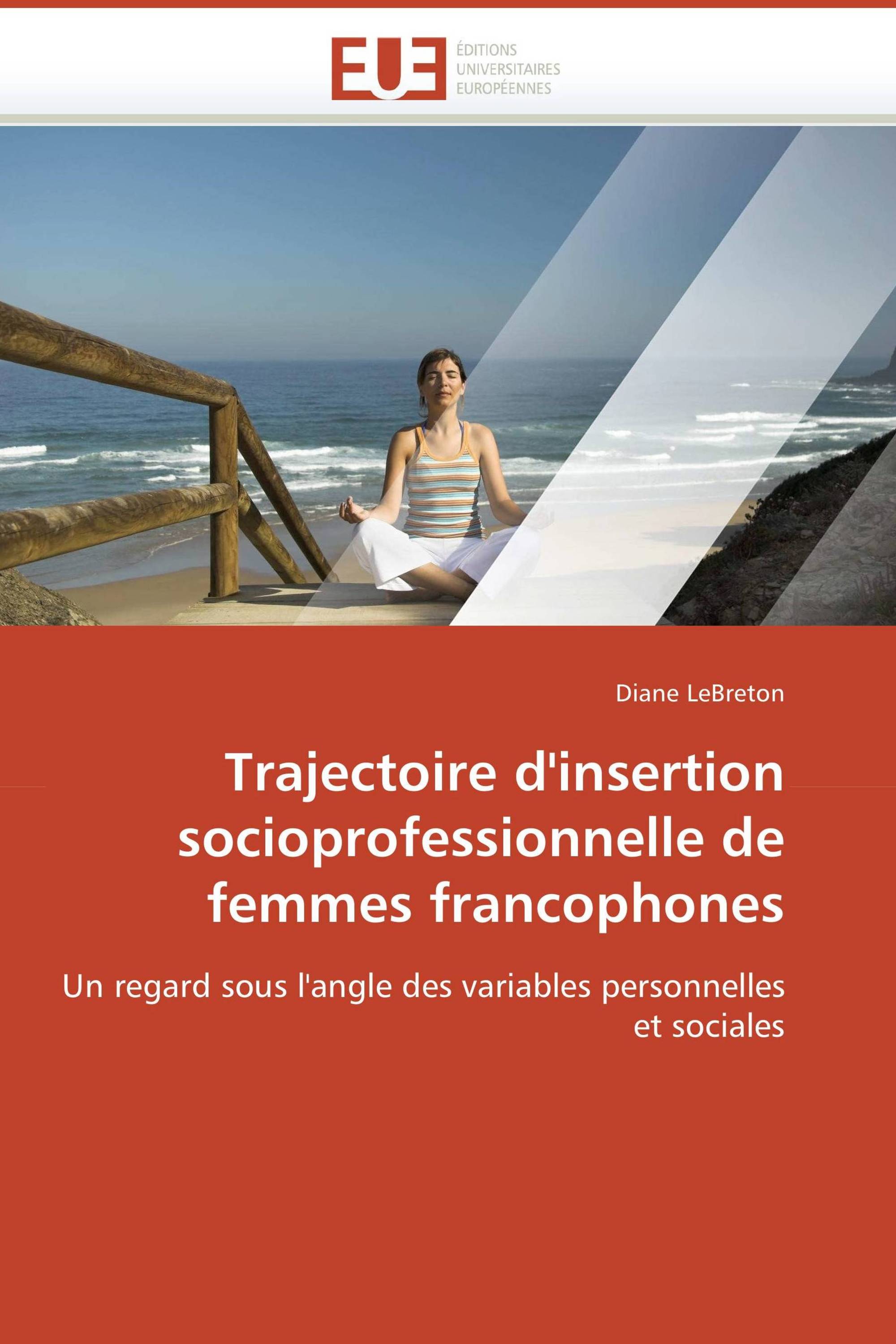 Trajectoire d'insertion socioprofessionnelle de femmes francophones