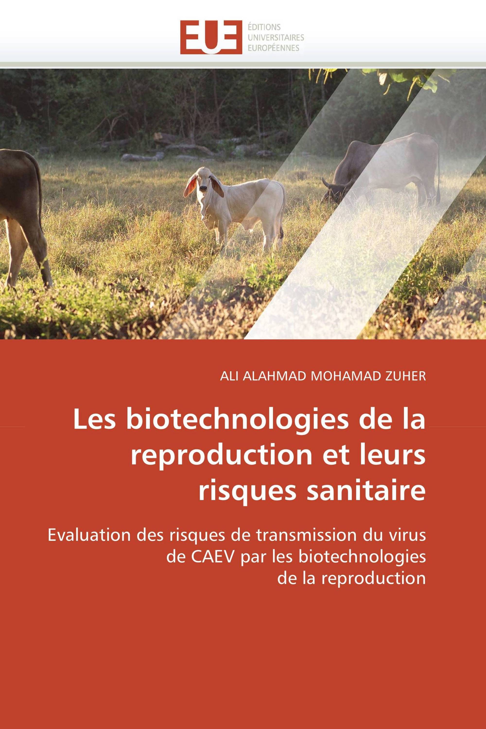 Les biotechnologies de la reproduction et leurs risques sanitaire