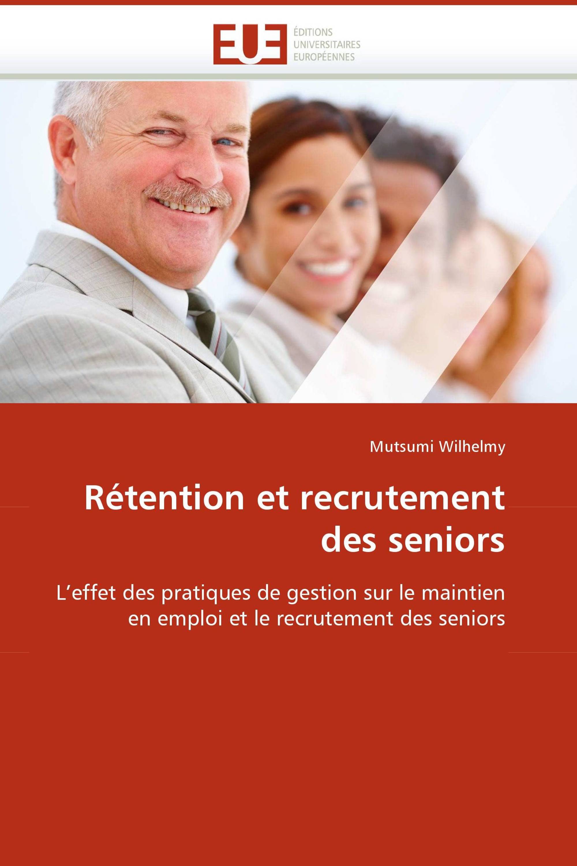 Rétention et recrutement des seniors