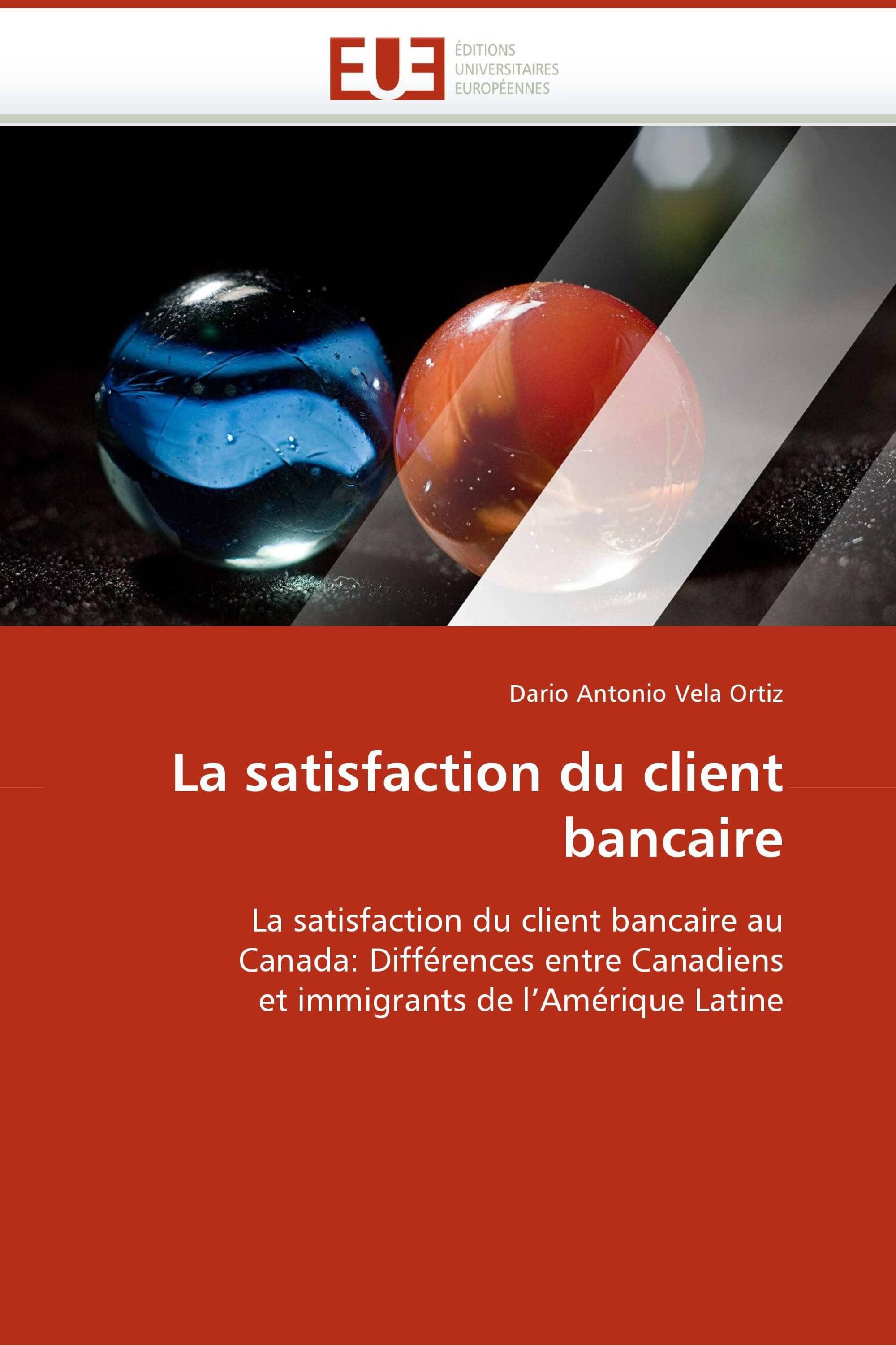 La satisfaction du client bancaire