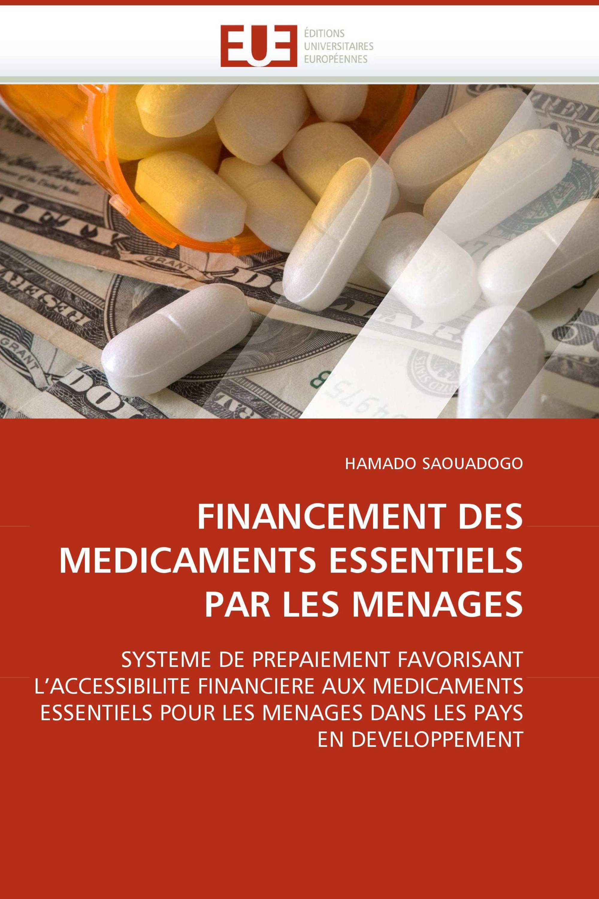 FINANCEMENT DES MEDICAMENTS ESSENTIELS PAR LES MENAGES