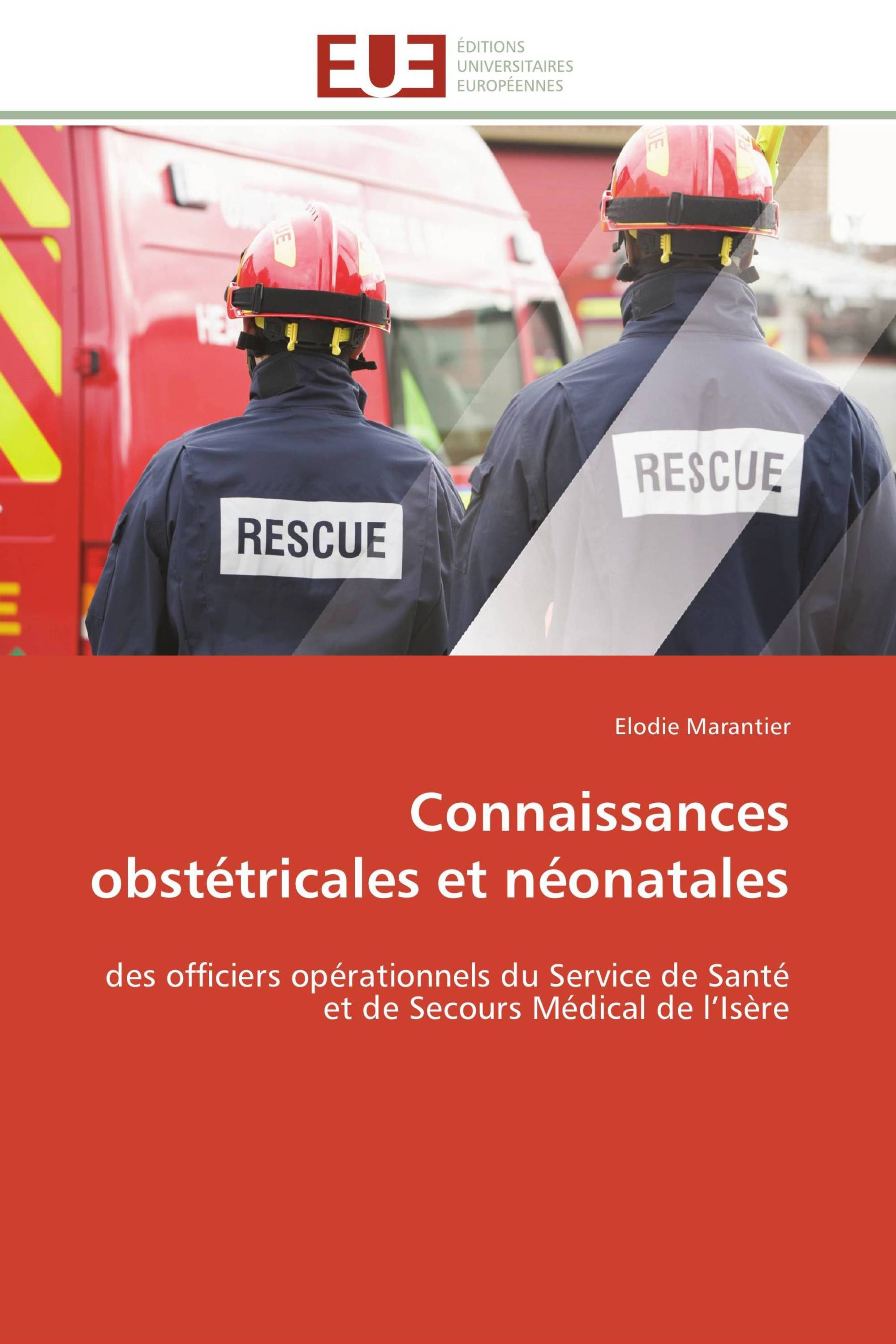 Connaissances obstétricales et néonatales