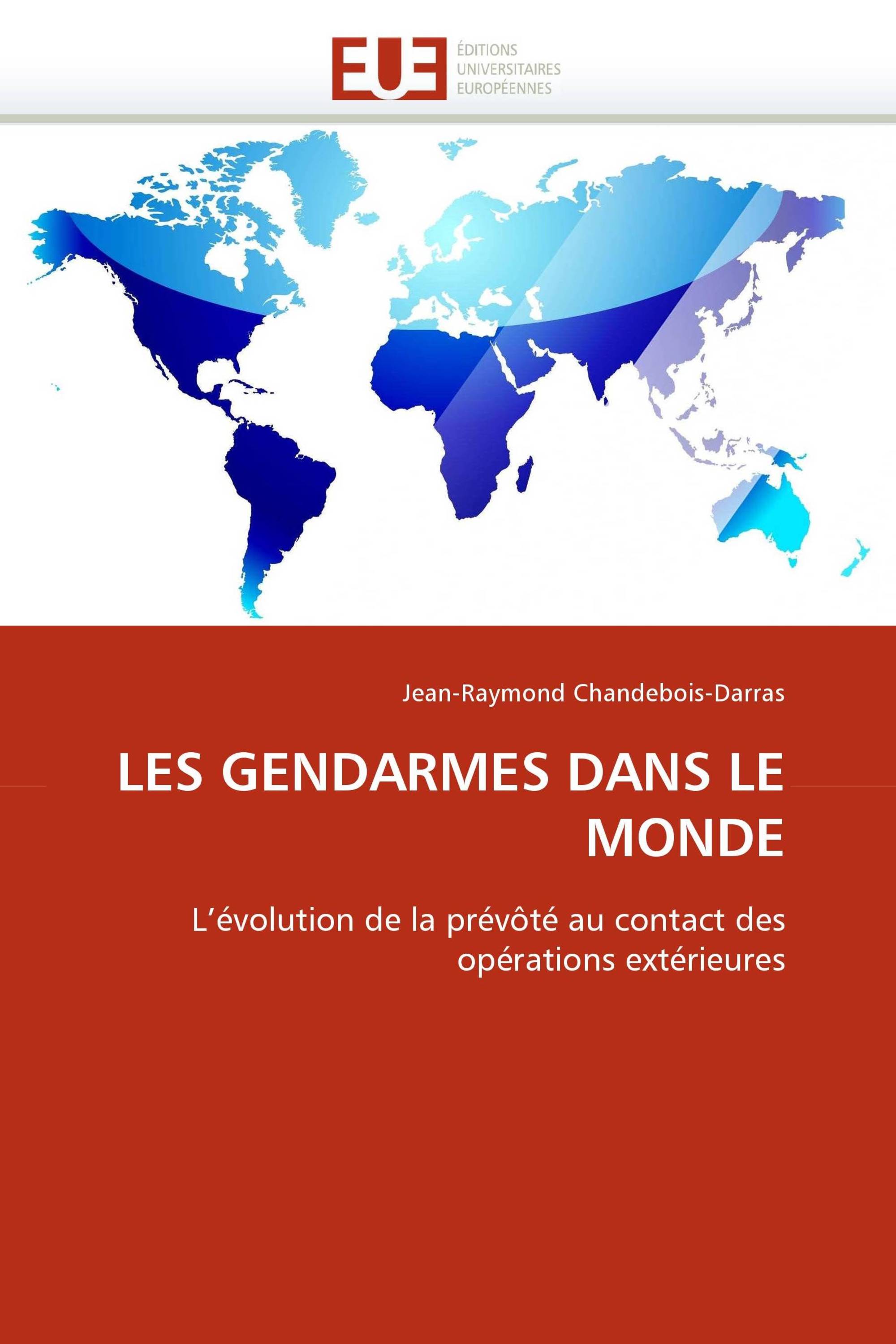 LES GENDARMES DANS LE MONDE