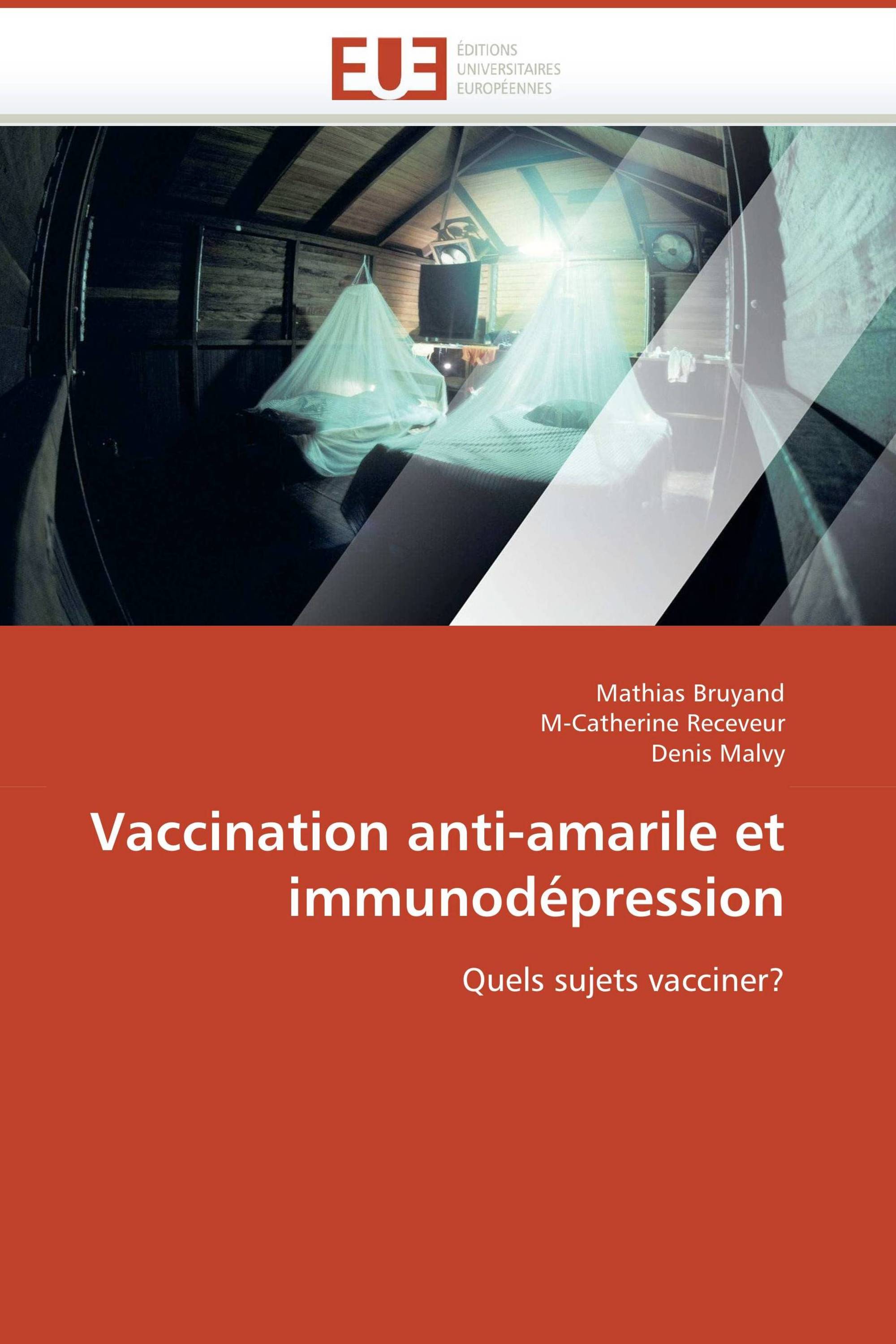 Vaccination anti-amarile et immunodépression