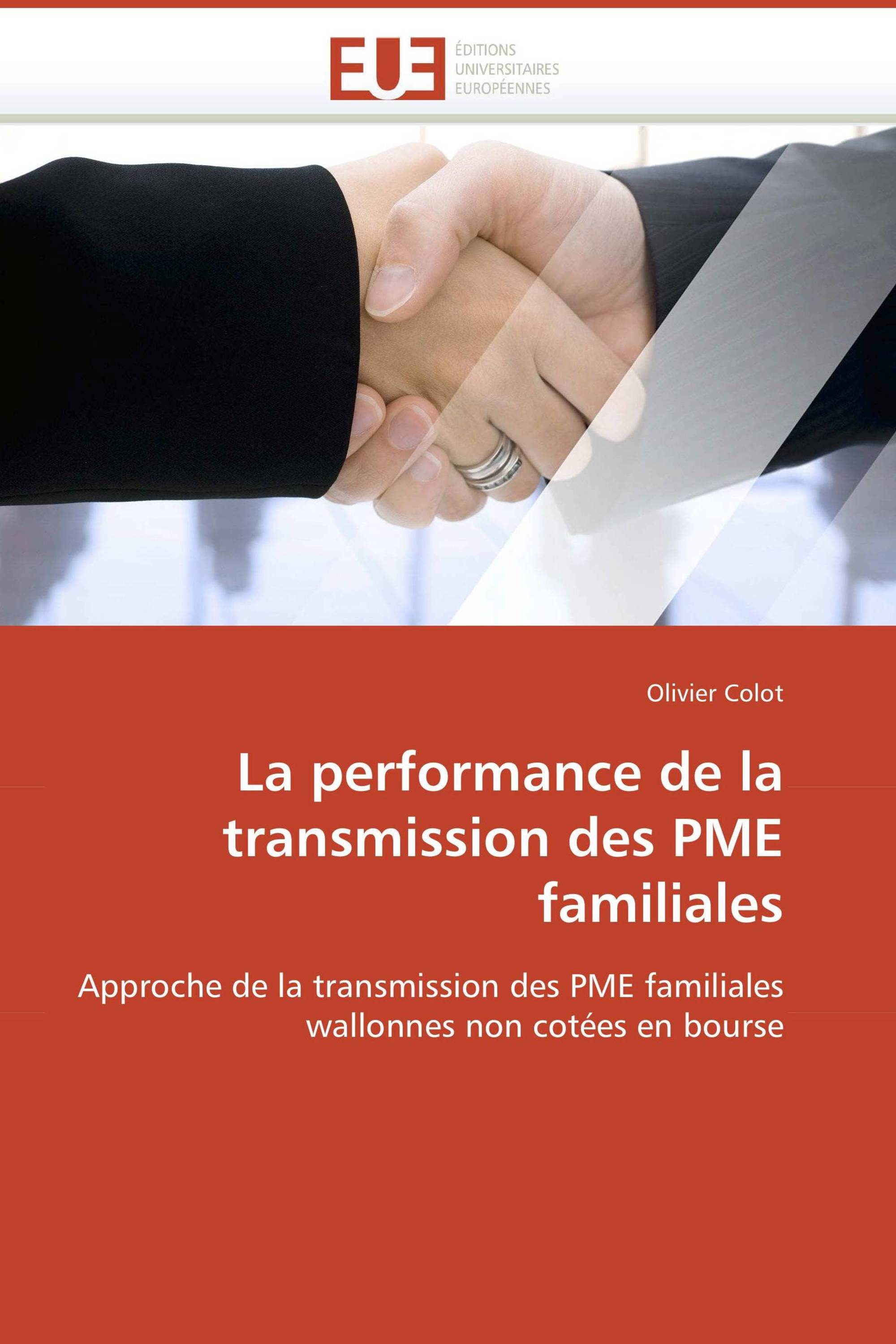 La performance de la transmission des PME familiales