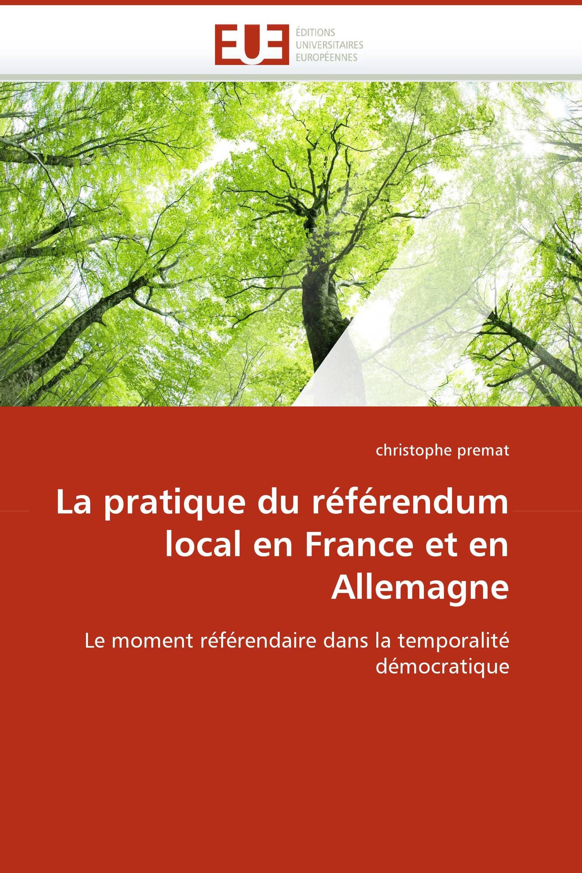 La pratique du référendum local en France et en Allemagne