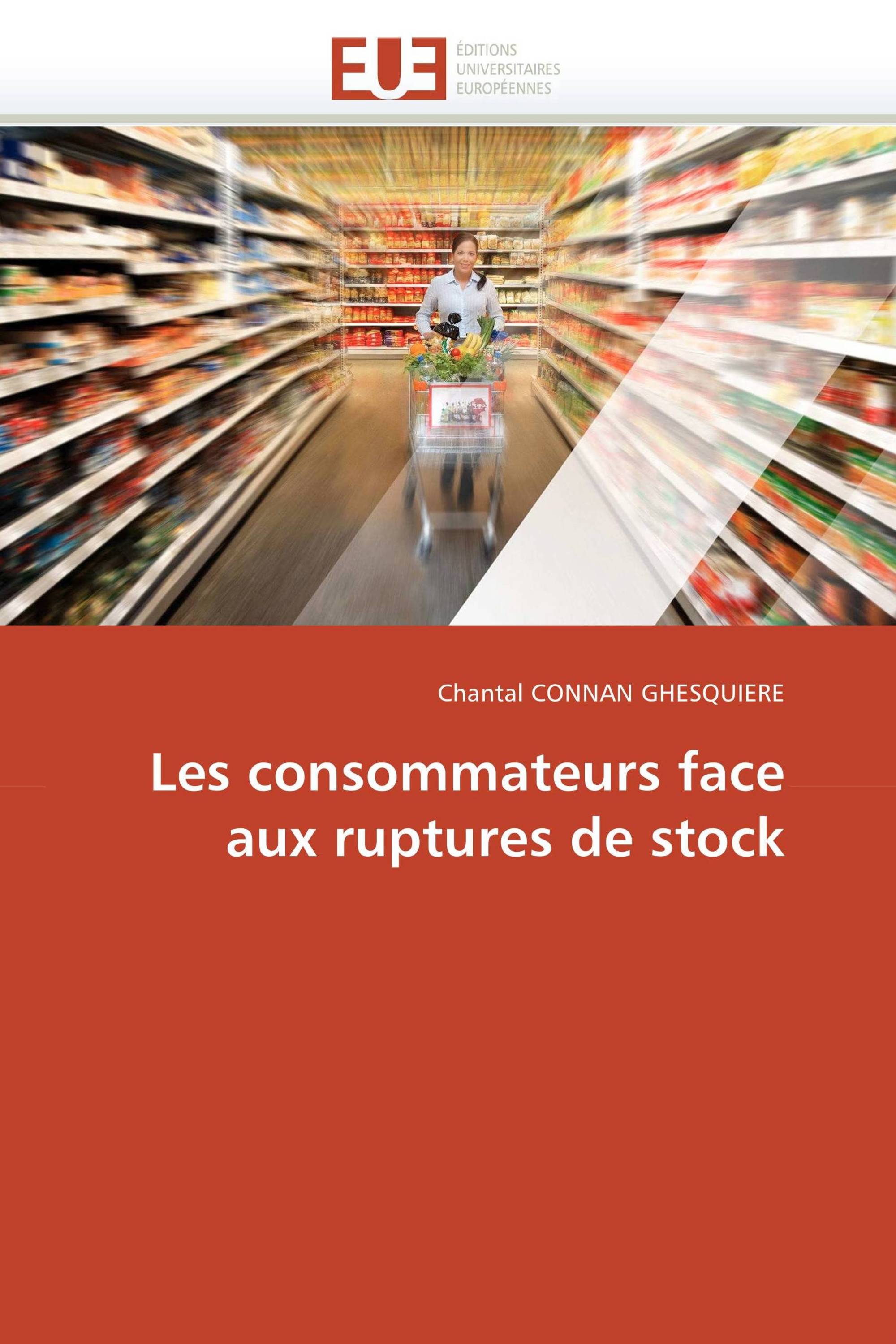 Les consommateurs face aux ruptures de stock