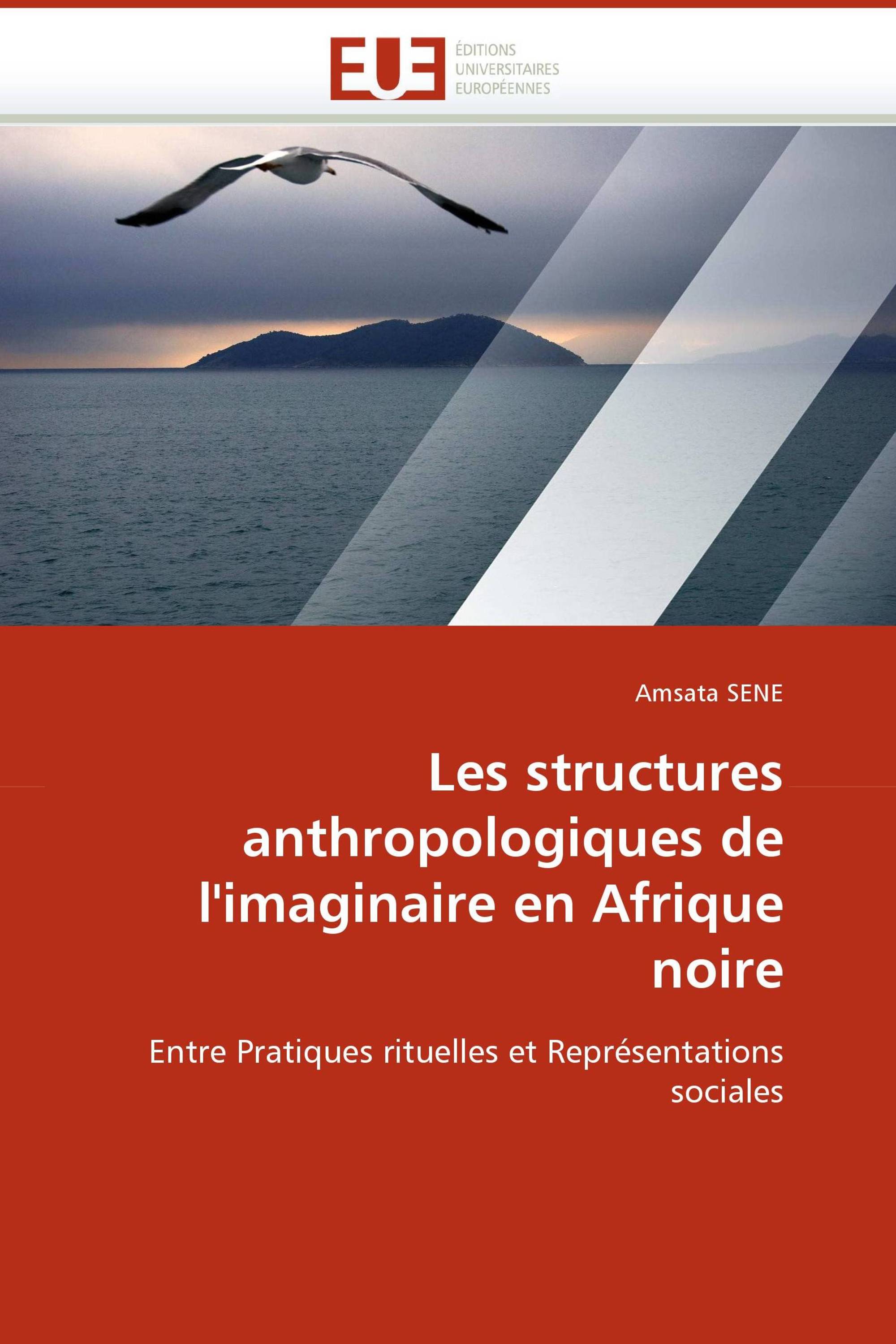 Les structures anthropologiques de l''imaginaire en Afrique noire