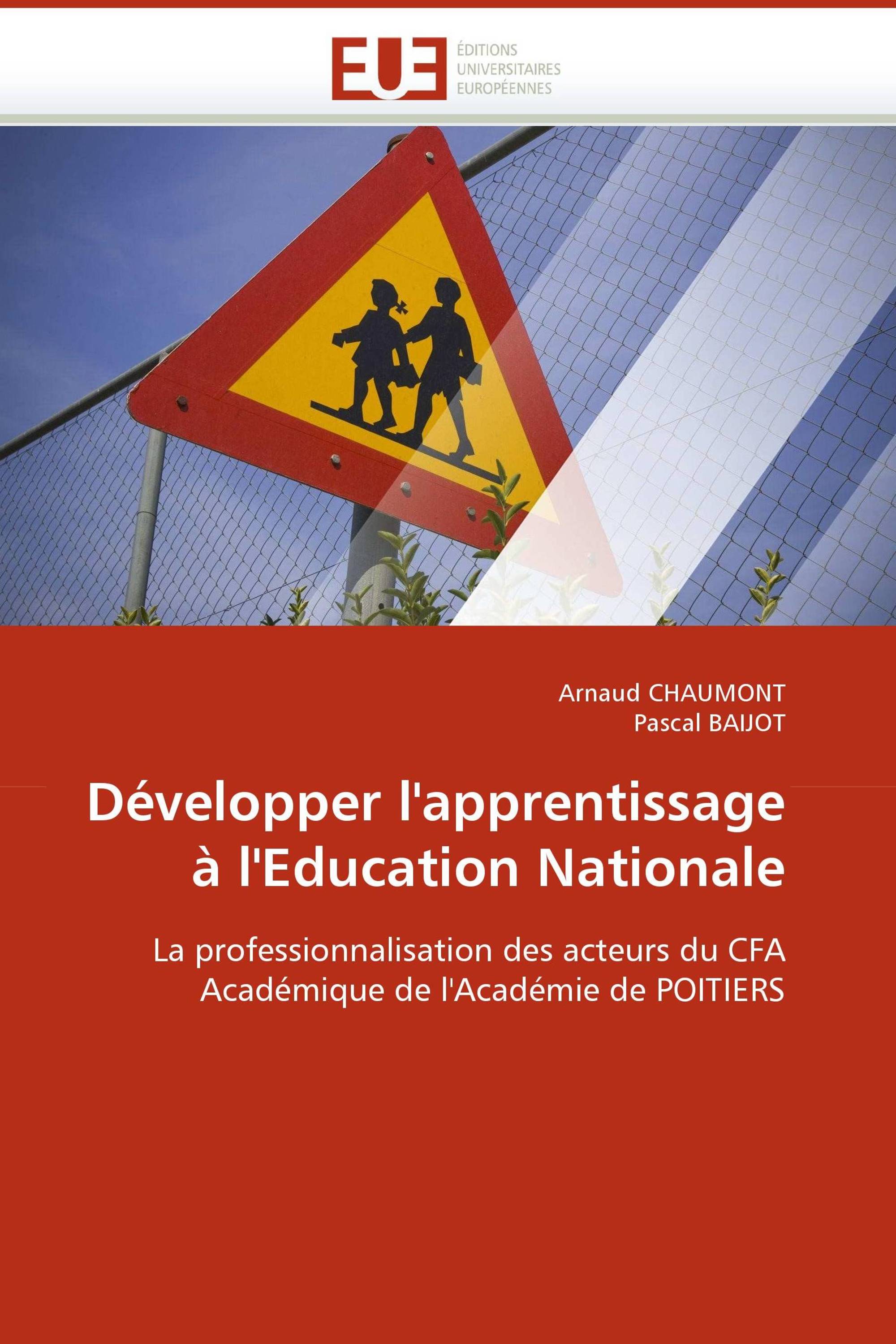 Développer l''apprentissage à l''Education Nationale