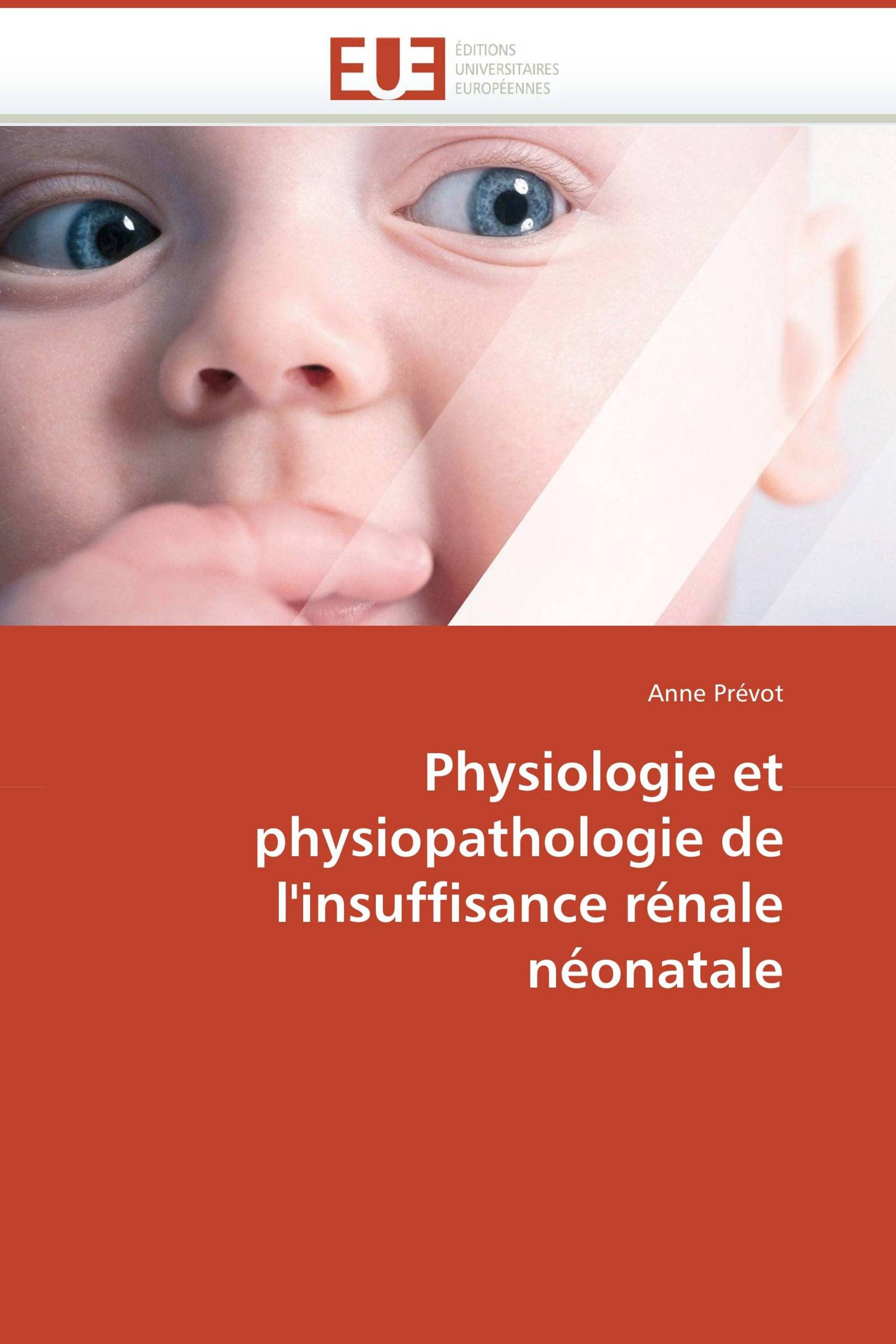 Physiologie et physiopathologie de l'insuffisance rénale néonatale