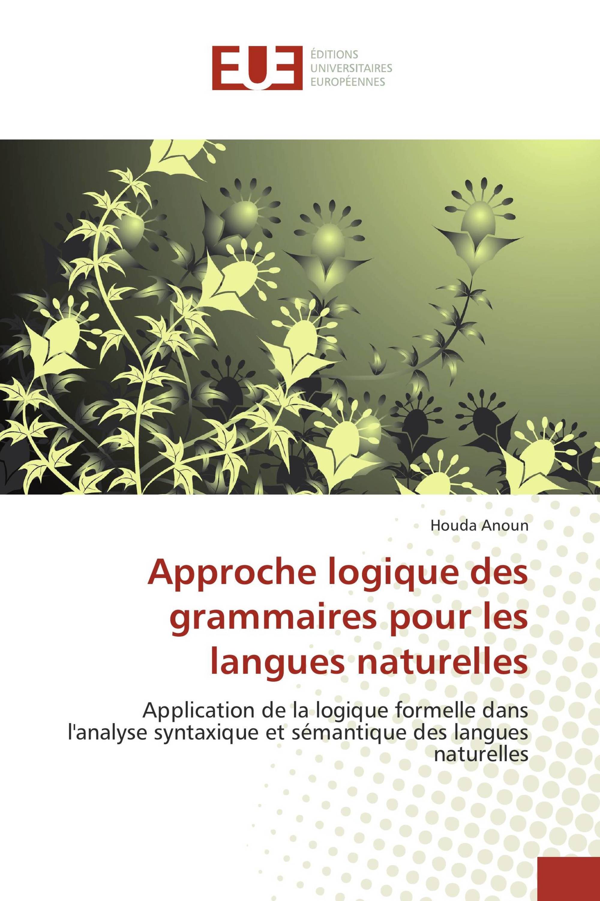 Approche logique des grammaires pour les langues naturelles