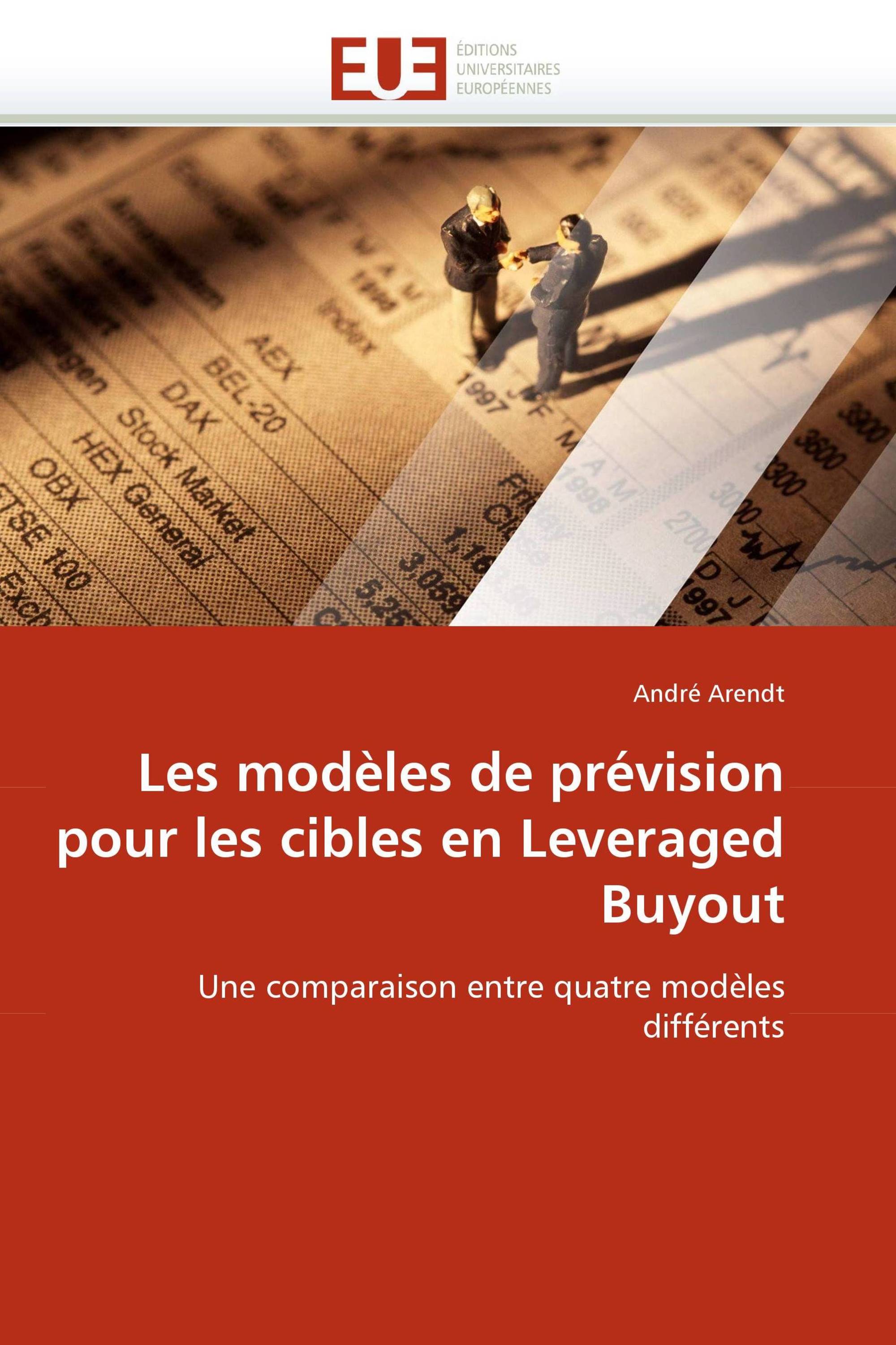 Les modèles de prévision pour les cibles en Leveraged Buyout