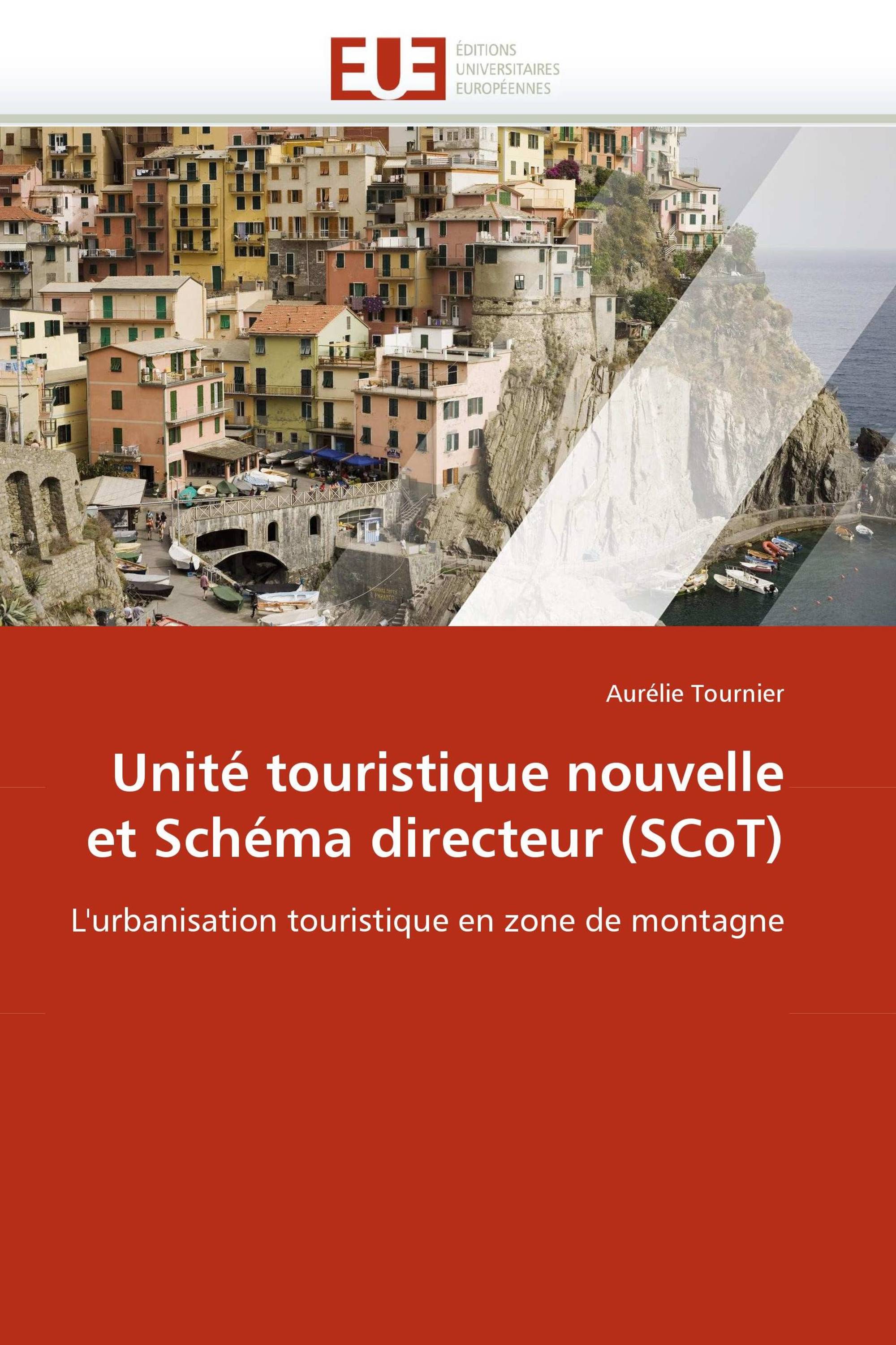 Unité touristique nouvelle et Schéma directeur (SCoT)