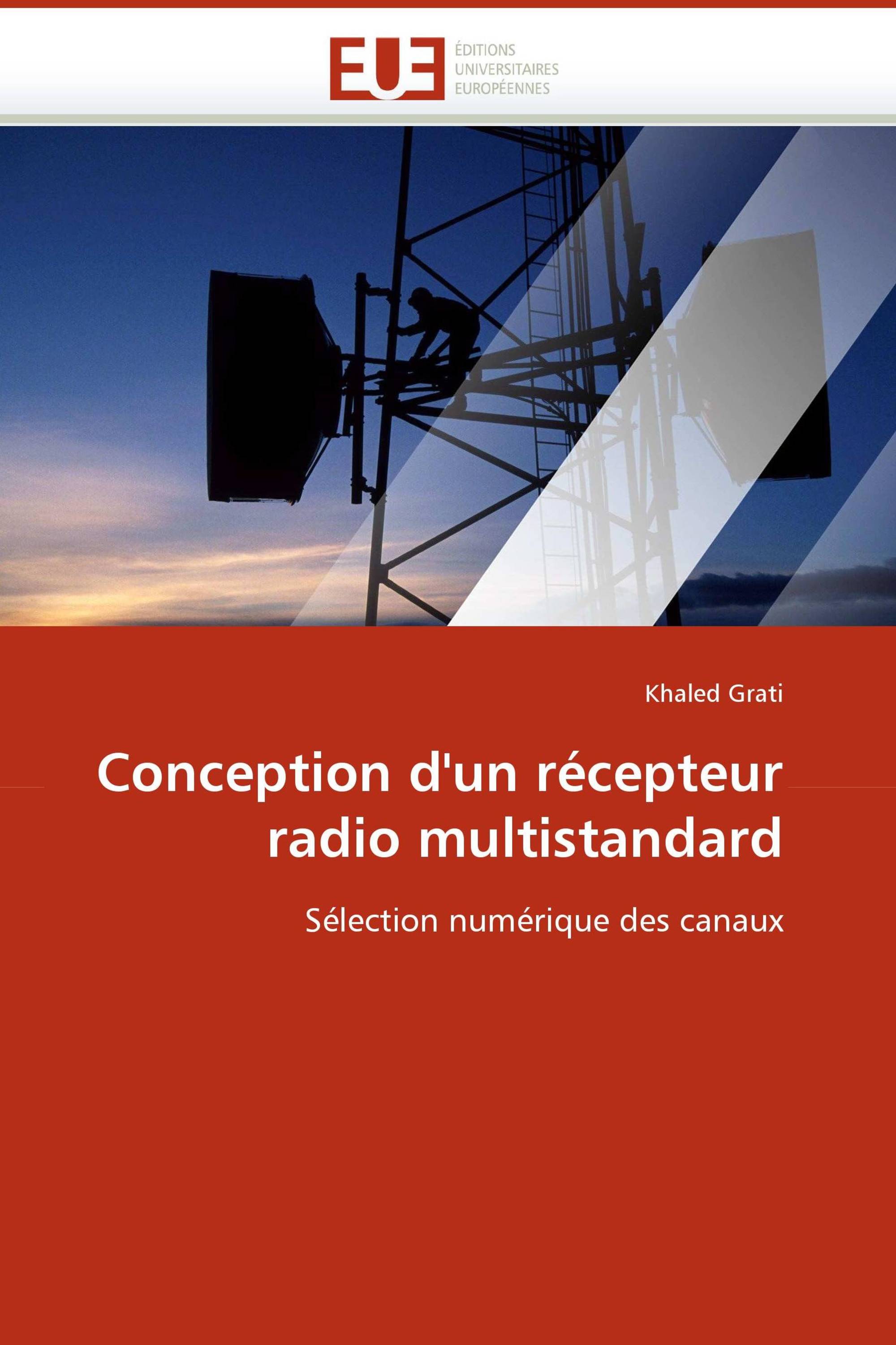 Conception d''un récepteur radio multistandard