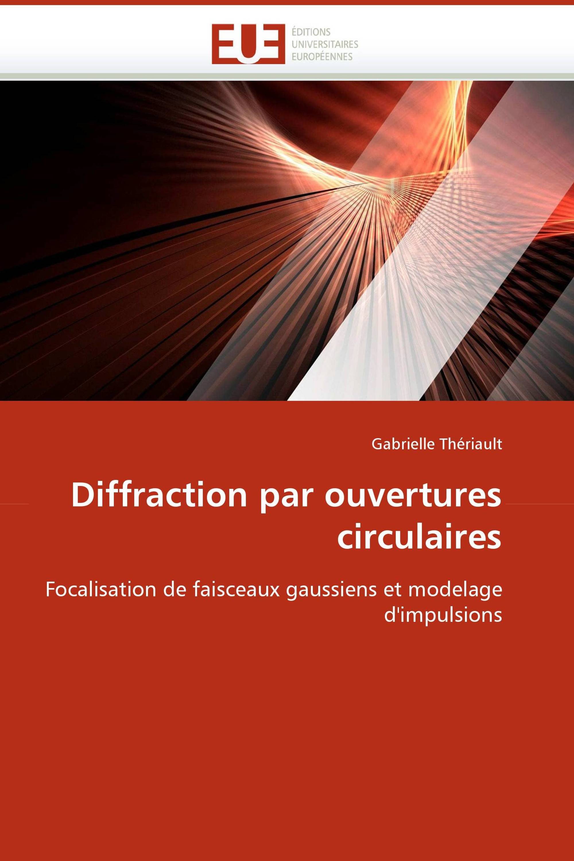 Diffraction par ouvertures circulaires