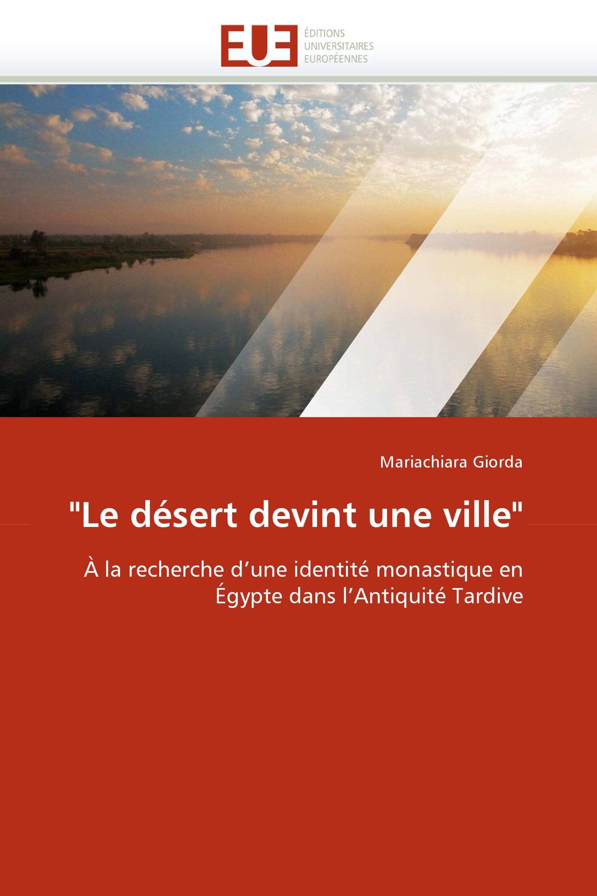 "Le désert devint une ville"