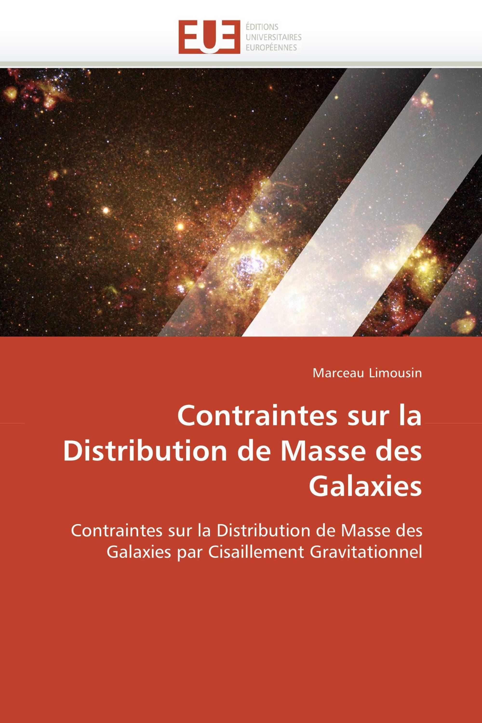 Contraintes sur la Distribution de Masse des Galaxies